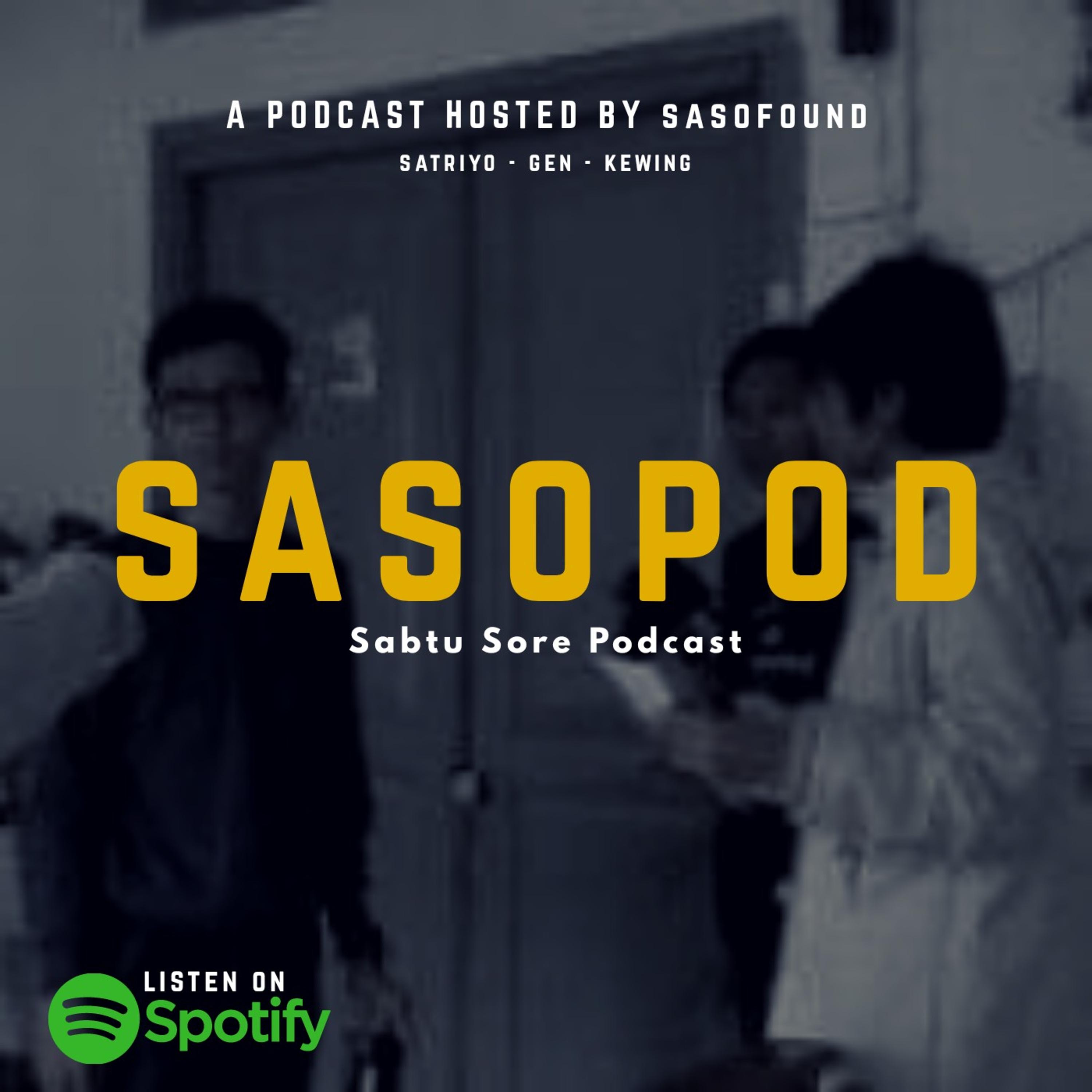 SASOPOD (Sabtu Sore Podcast)