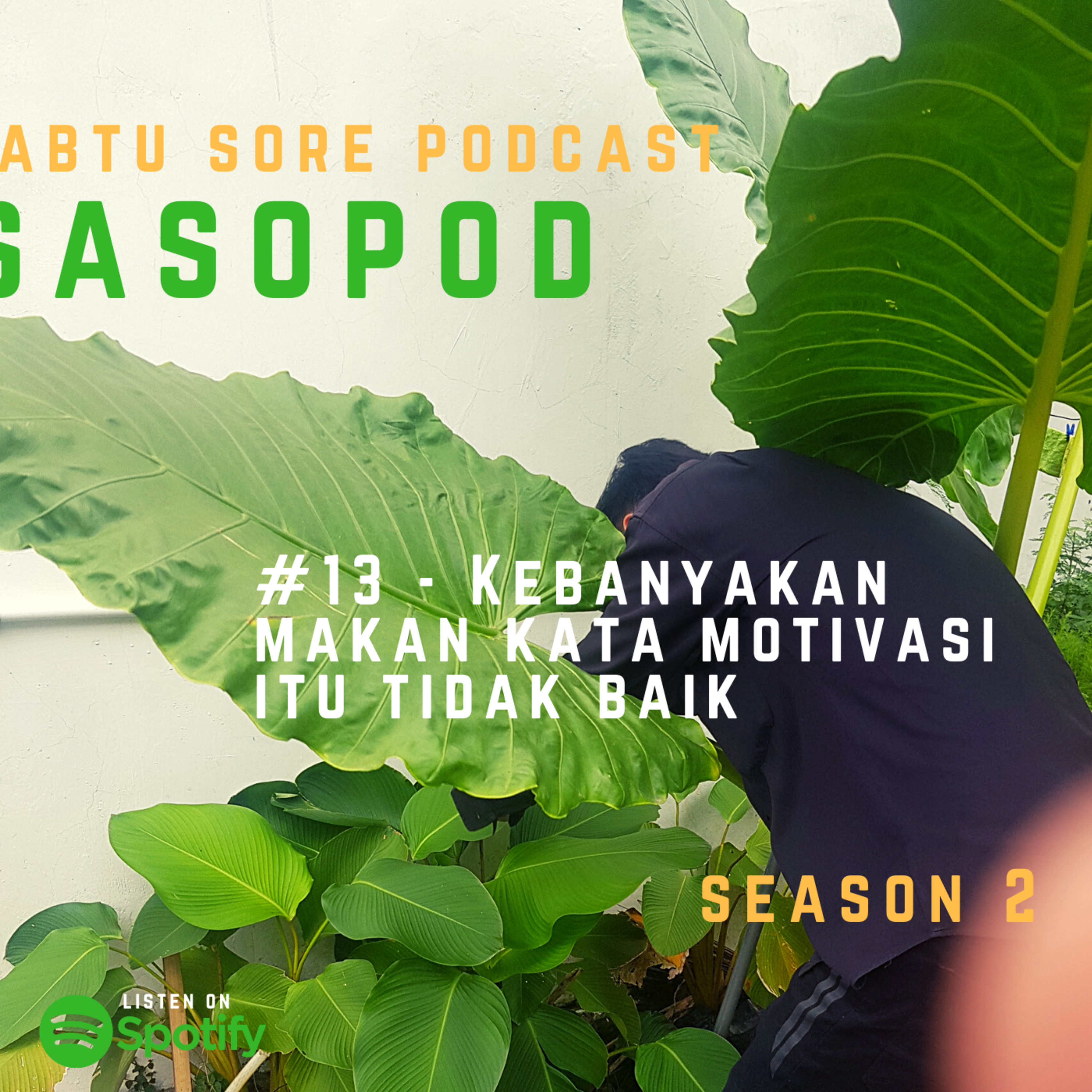SASOPOD (Sabtu Sore Podcast)