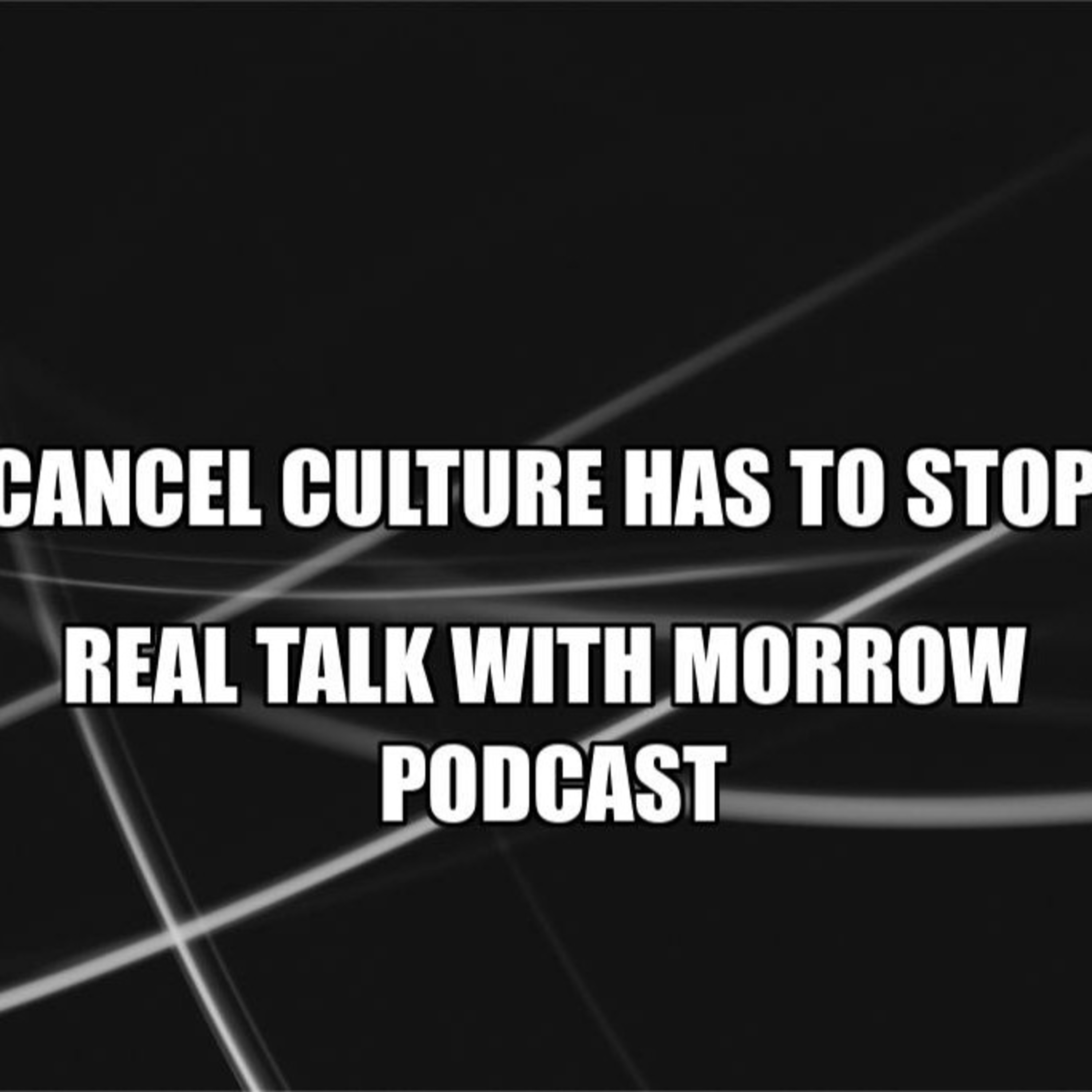 CANCEL CULTURE MUST BE STOPPED! #newsradio