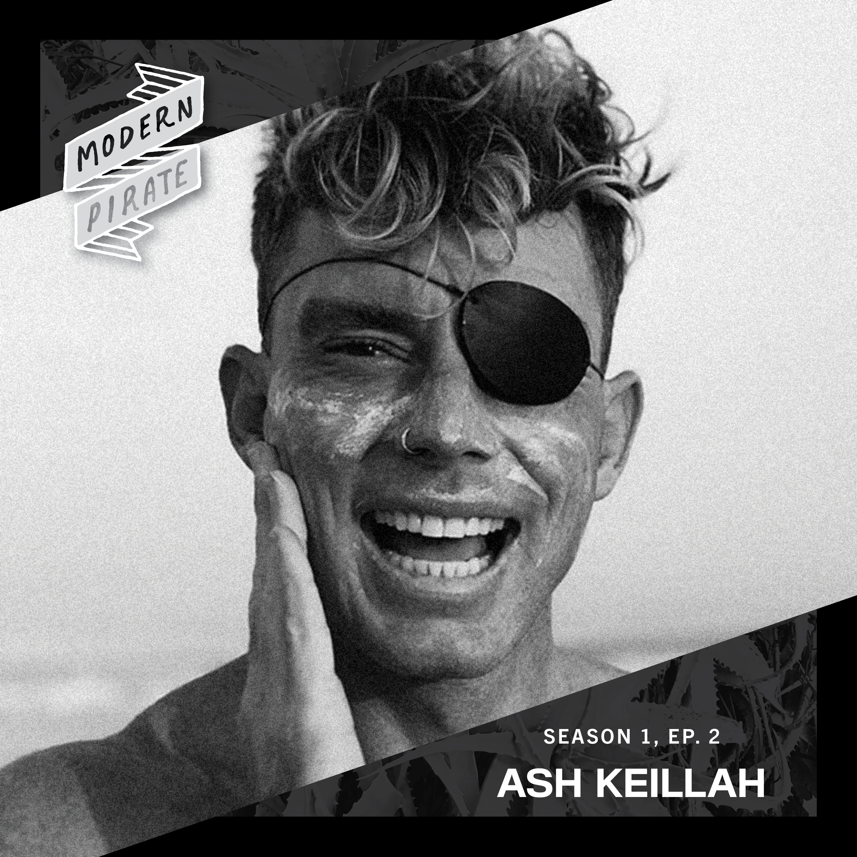 MP EP.2 with Ash Keillah on Overcoming Adversity to Achieve his Ultimate Goal