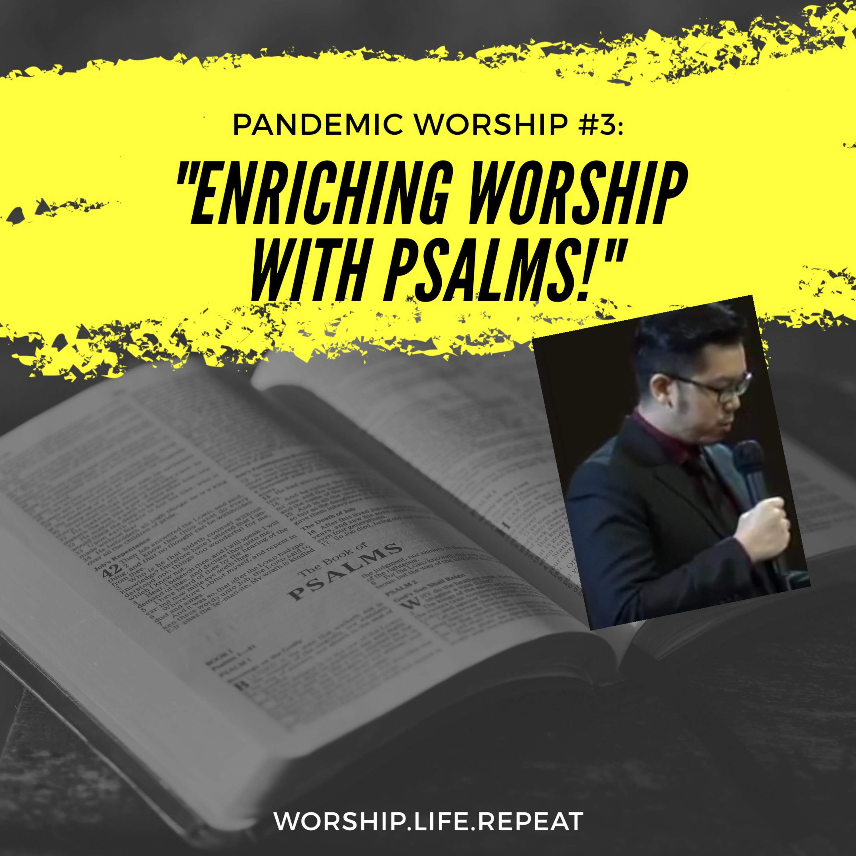 Psalms in Pandemic Context: Ketika Mazmur Memunculkan Kekayaannya