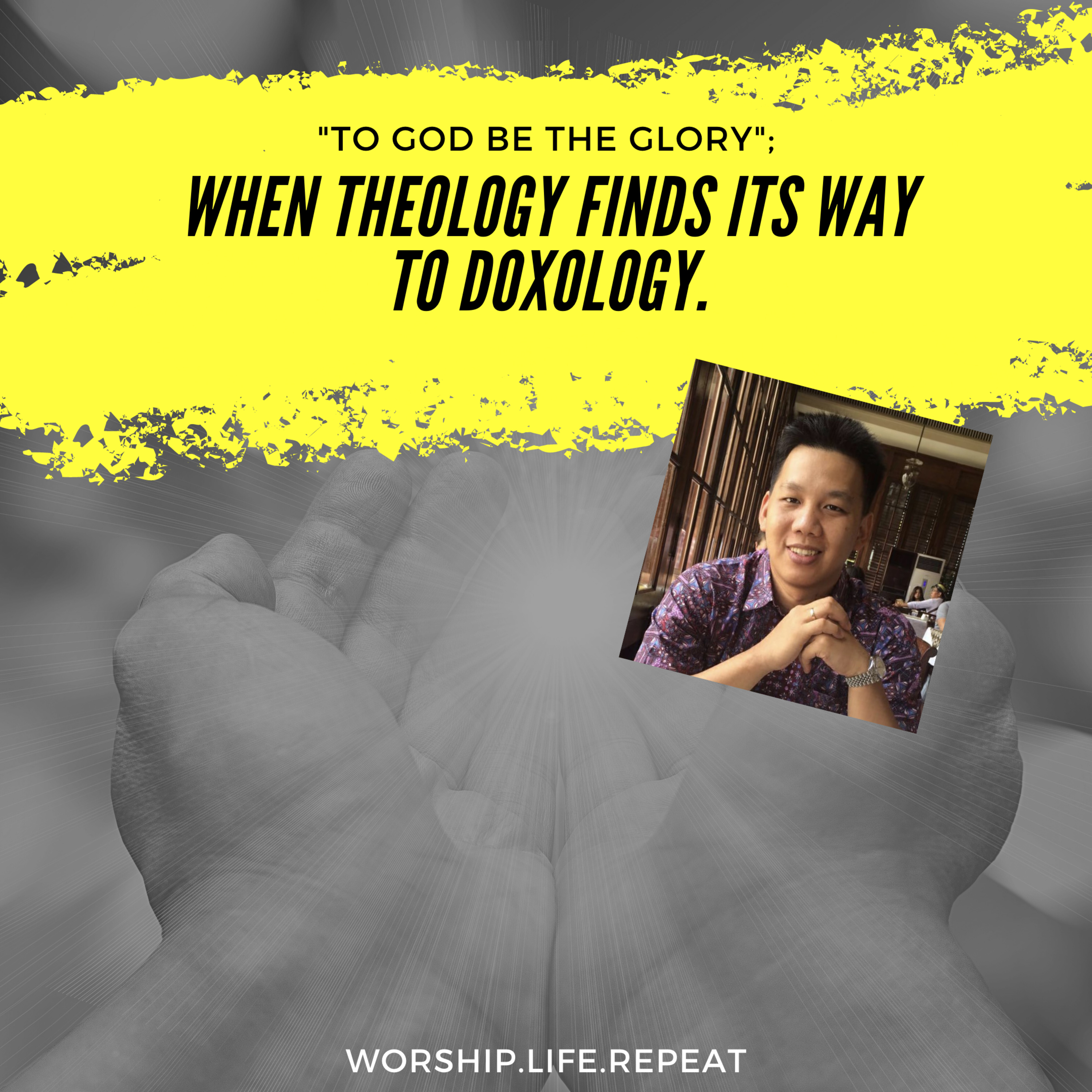 When Theology Finds Its Way to Doxology (feat. Ev. Hermanto) episode artwork