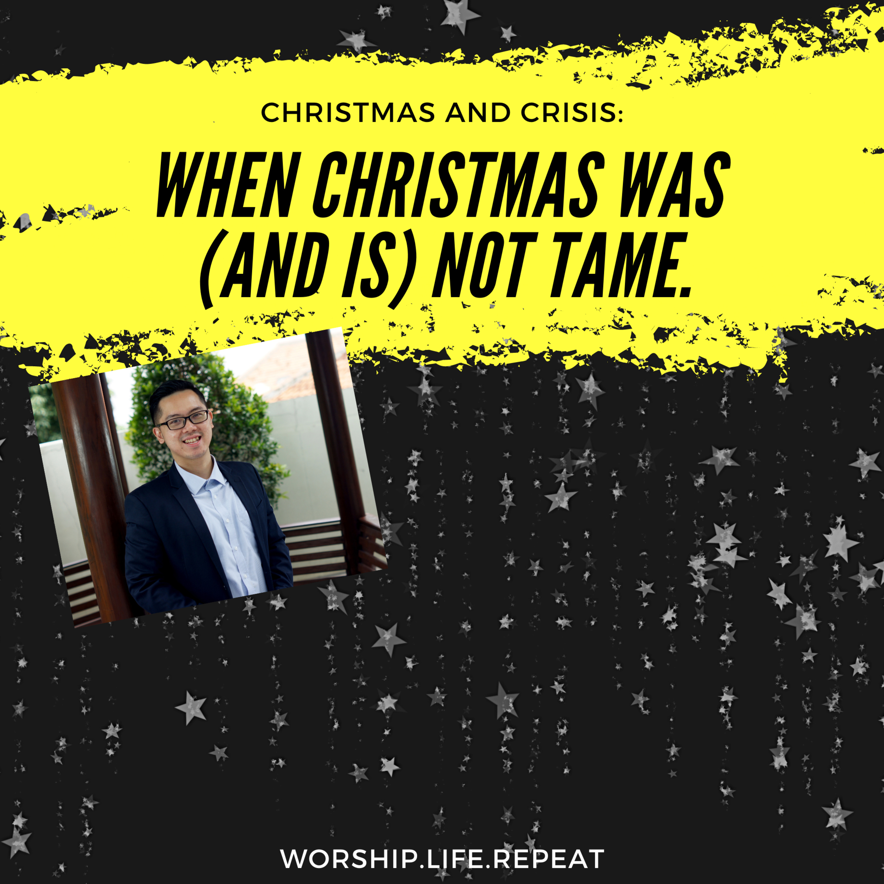 Christmas & Crisis: "When Christmas was (and is) Not Tame" episode artwork