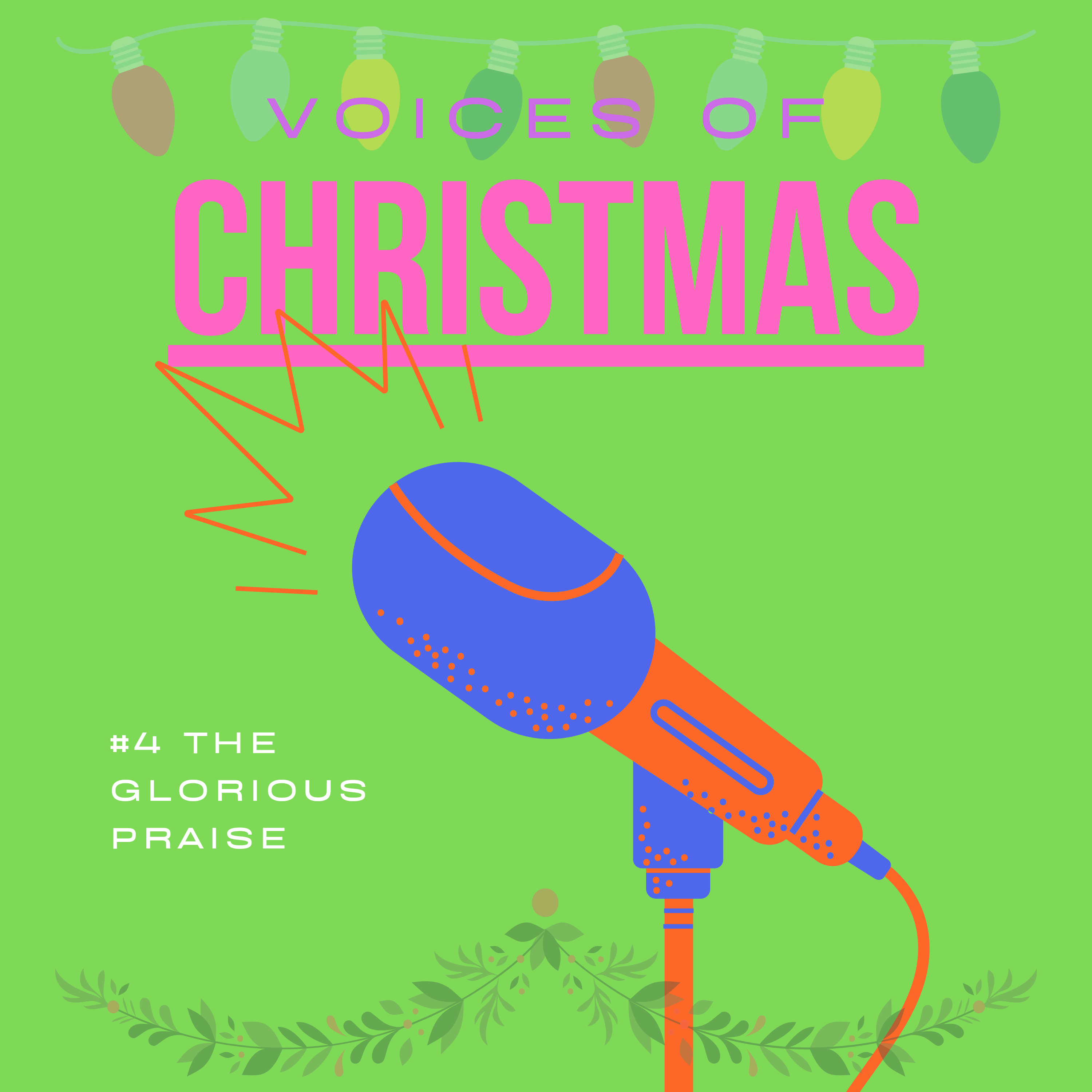 Voices of Christmas - The Glorious Praise