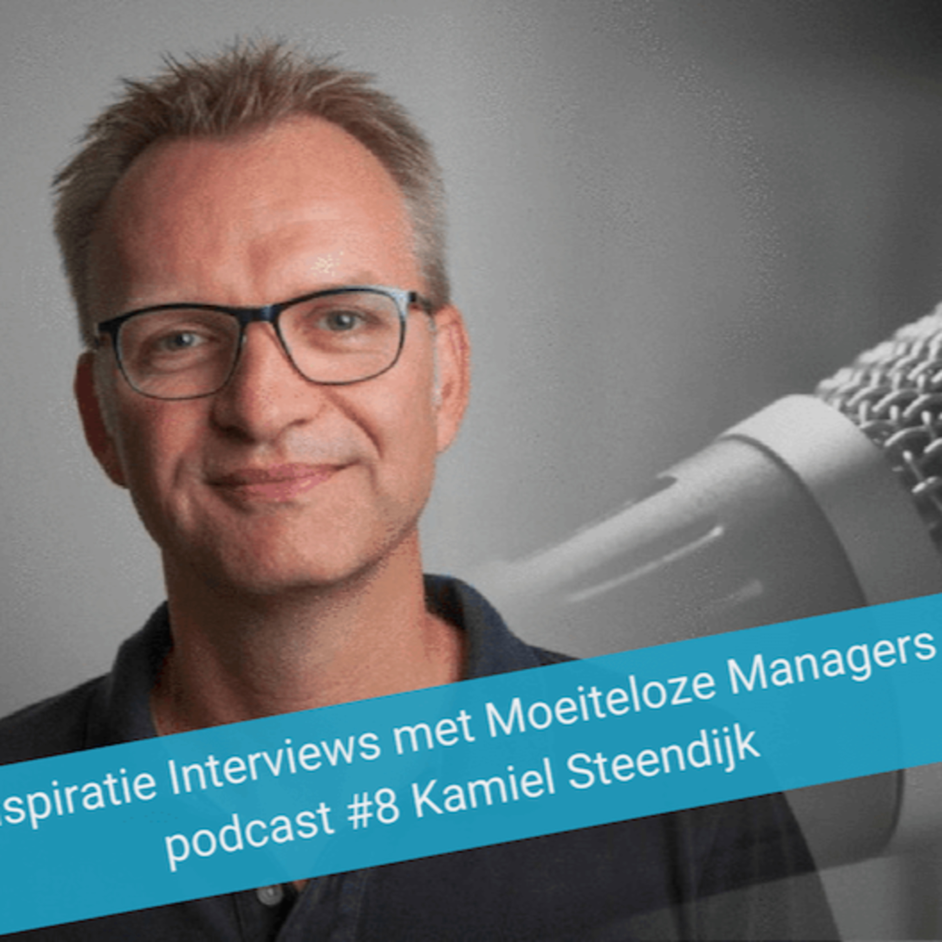 Podcast – Inspiratie Interviews met Moeiteloze Managers
