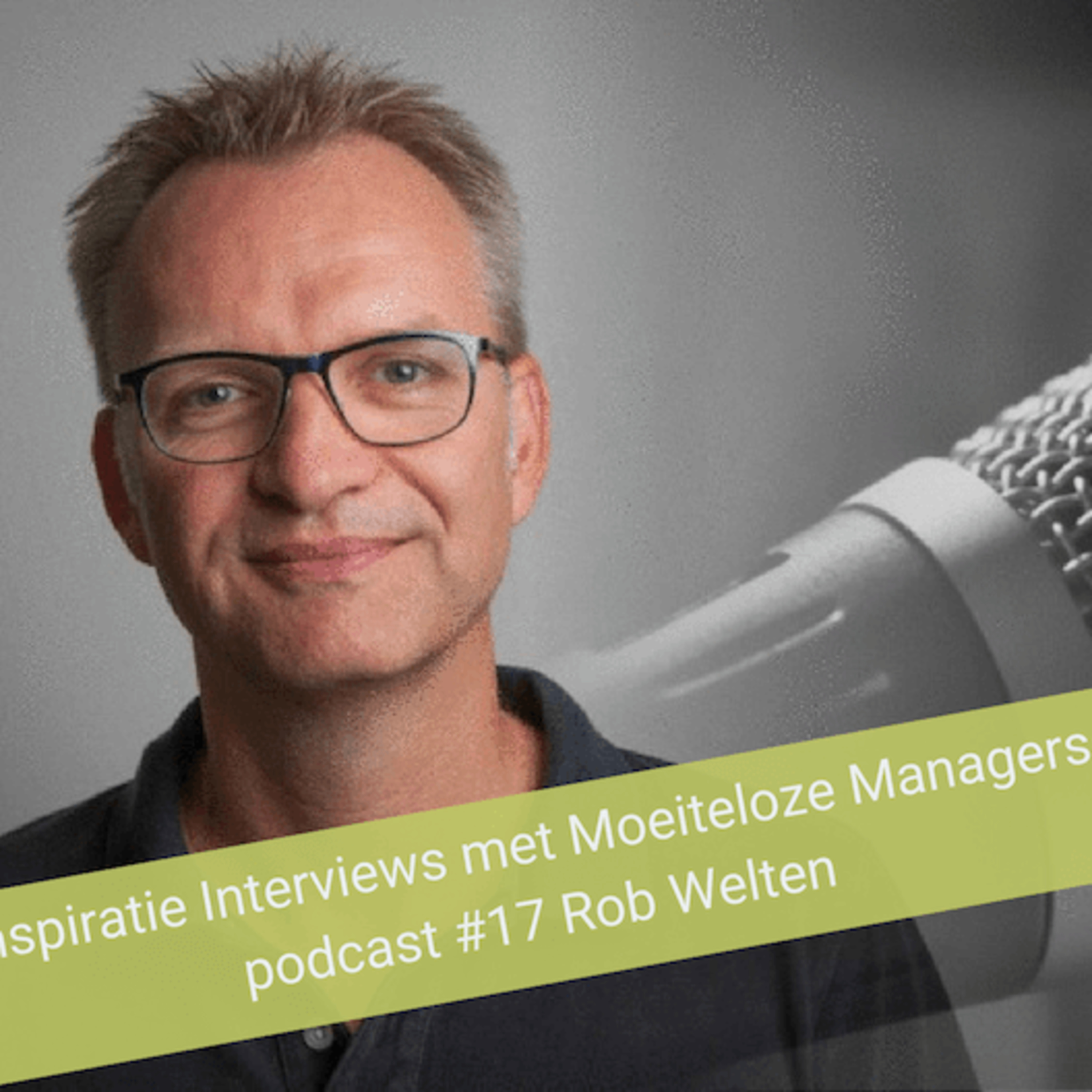 Podcast – Inspiratie Interviews met Moeiteloze Managers