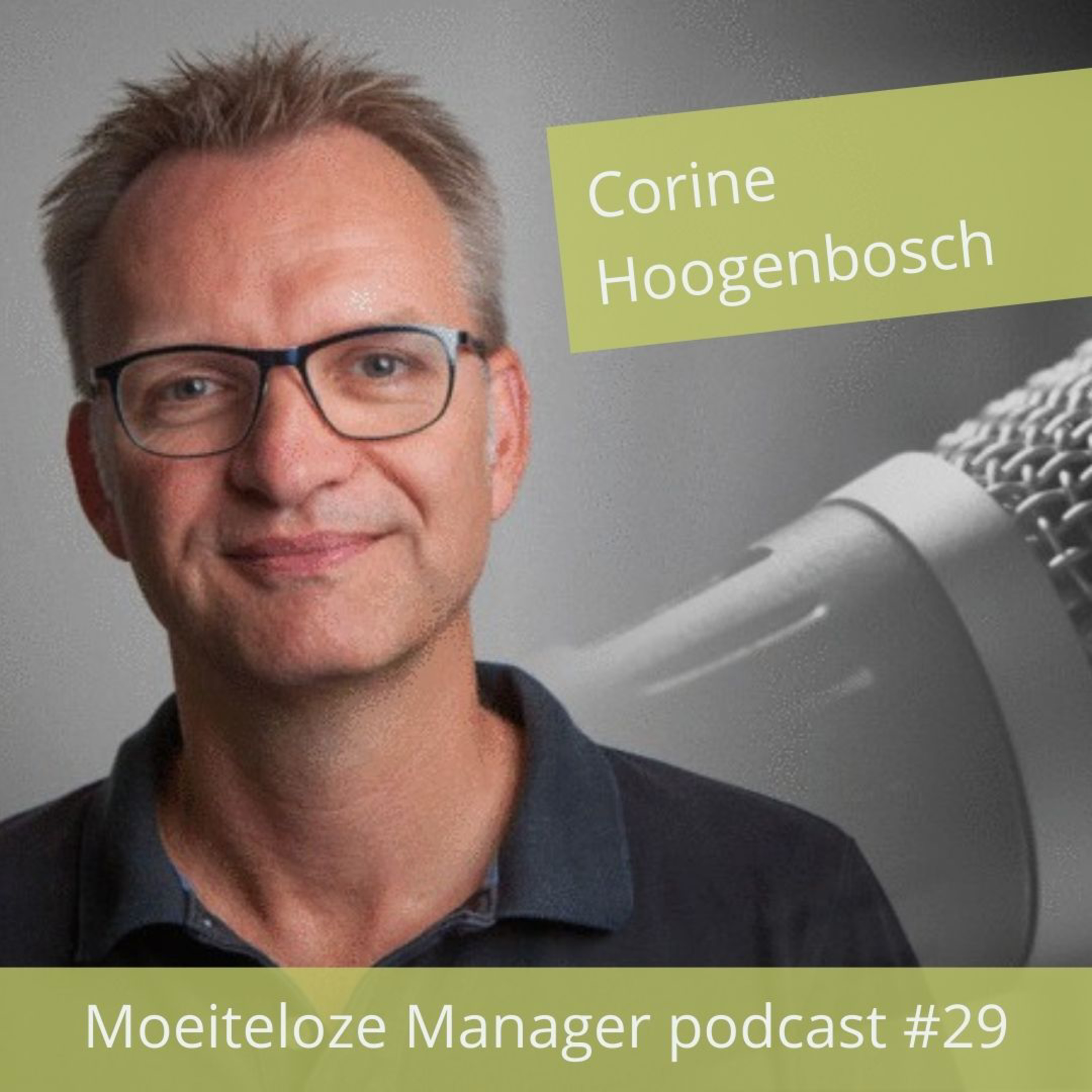 Podcast – Inspiratie Interviews met Moeiteloze Managers
