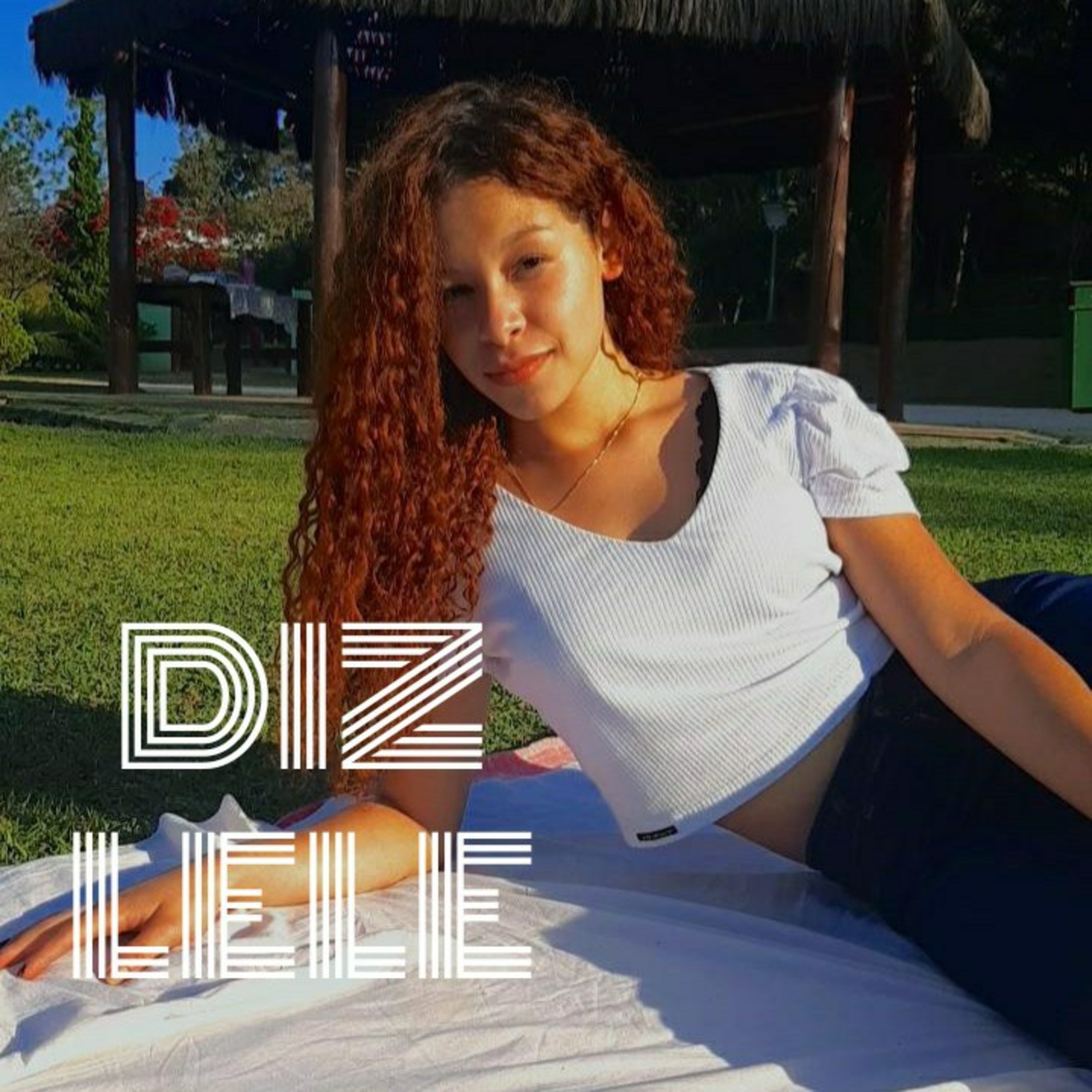 Diz, Lelê
