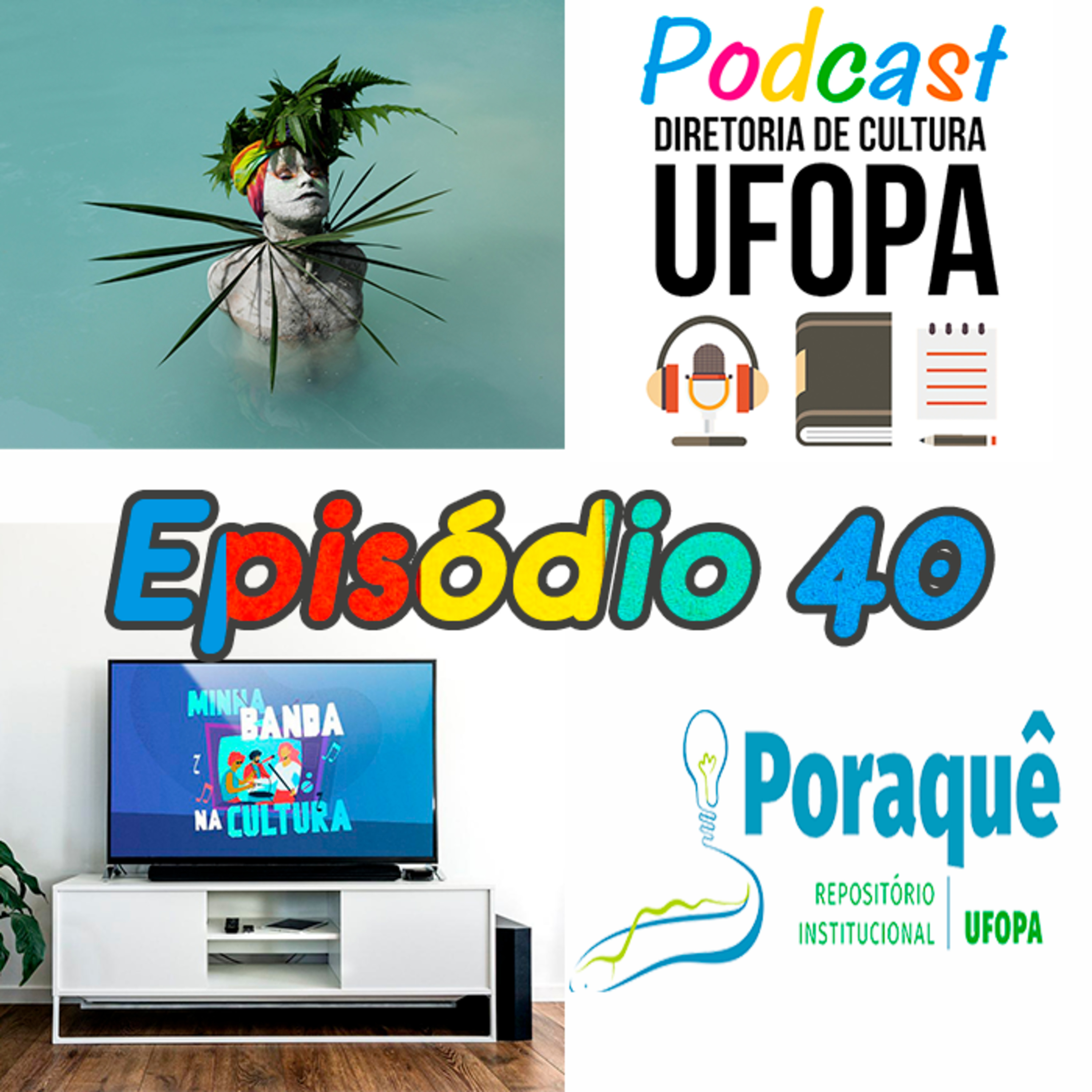 Podcast Encontro das Águas - UFOPA