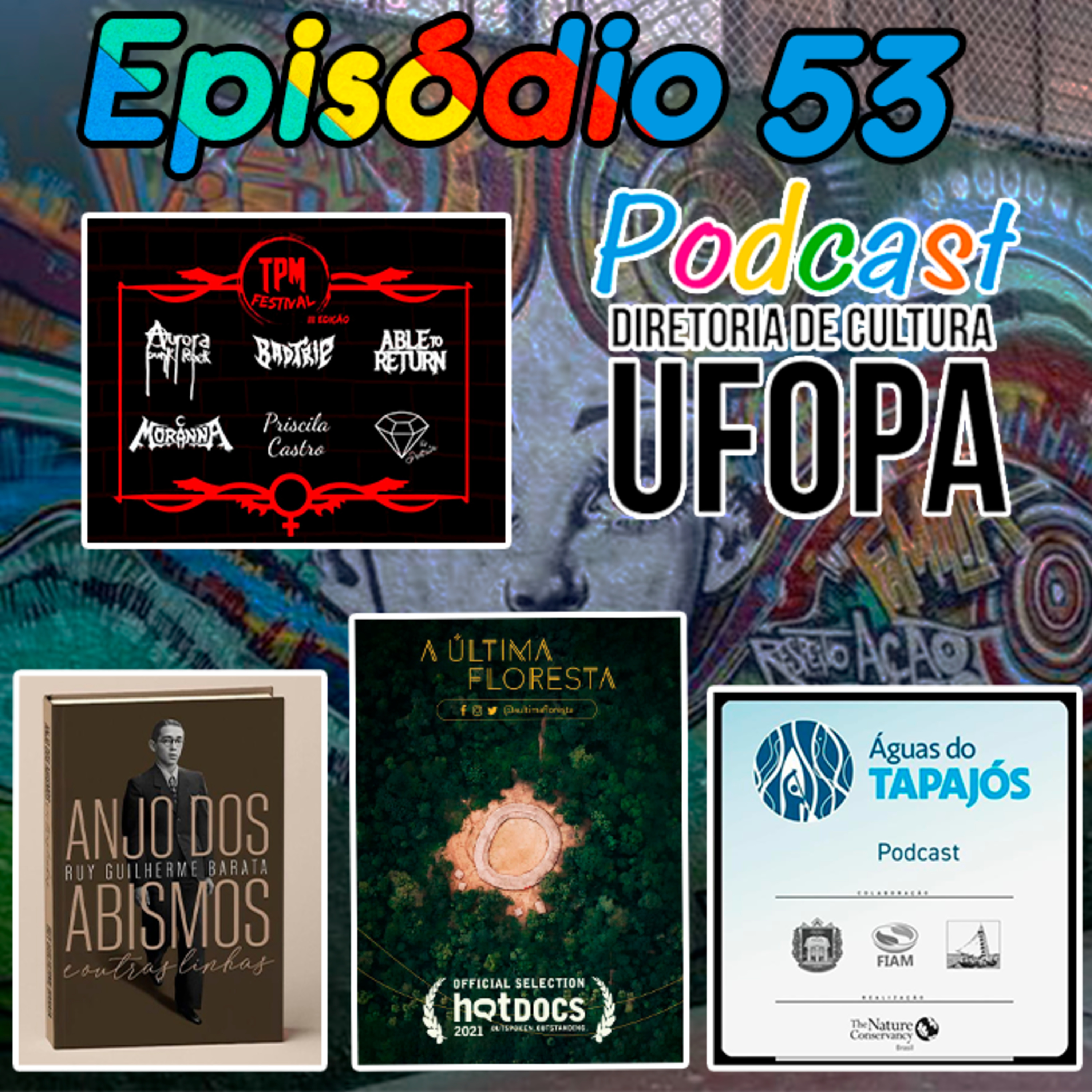 Podcast Encontro das Águas - UFOPA