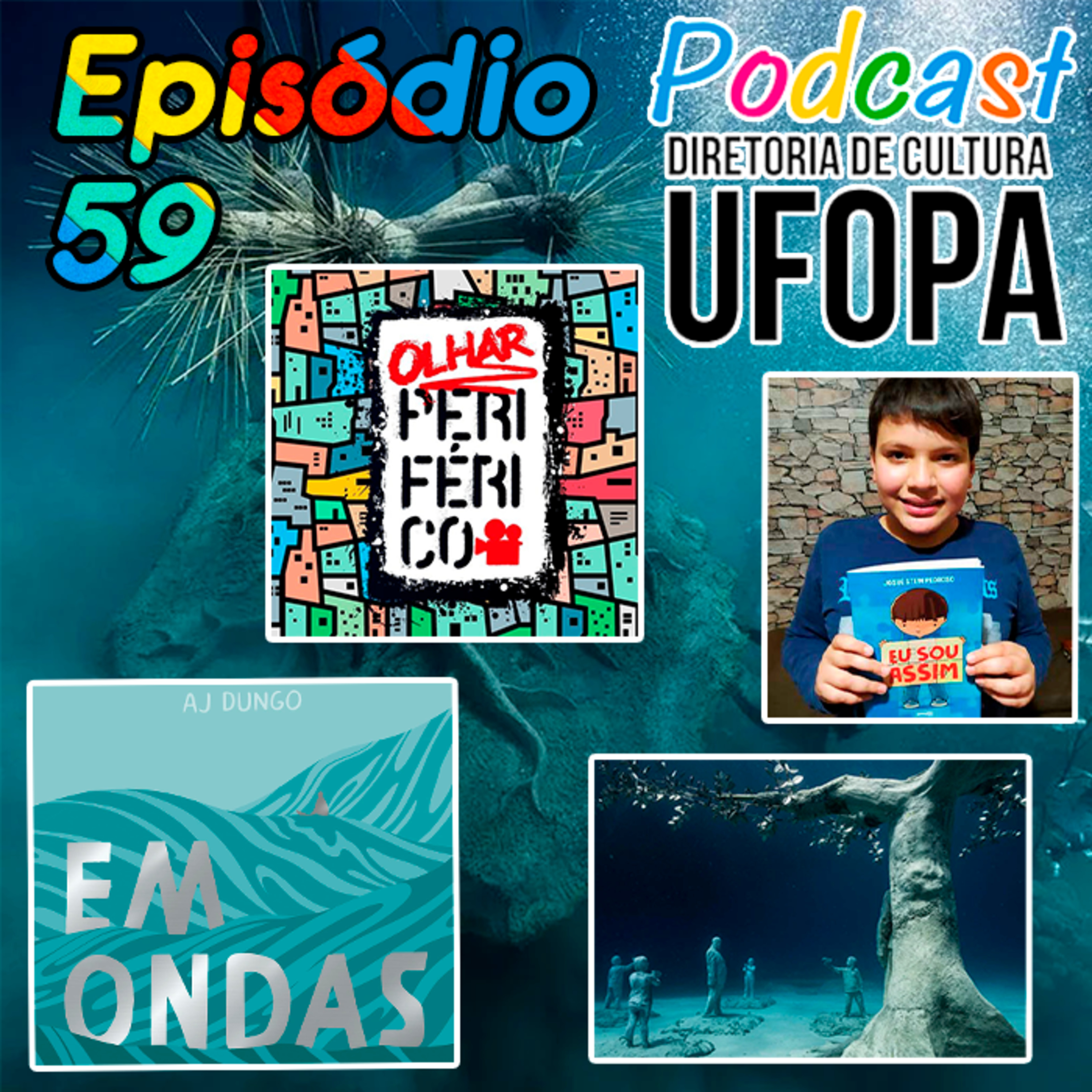 Podcast Encontro das Águas - UFOPA
