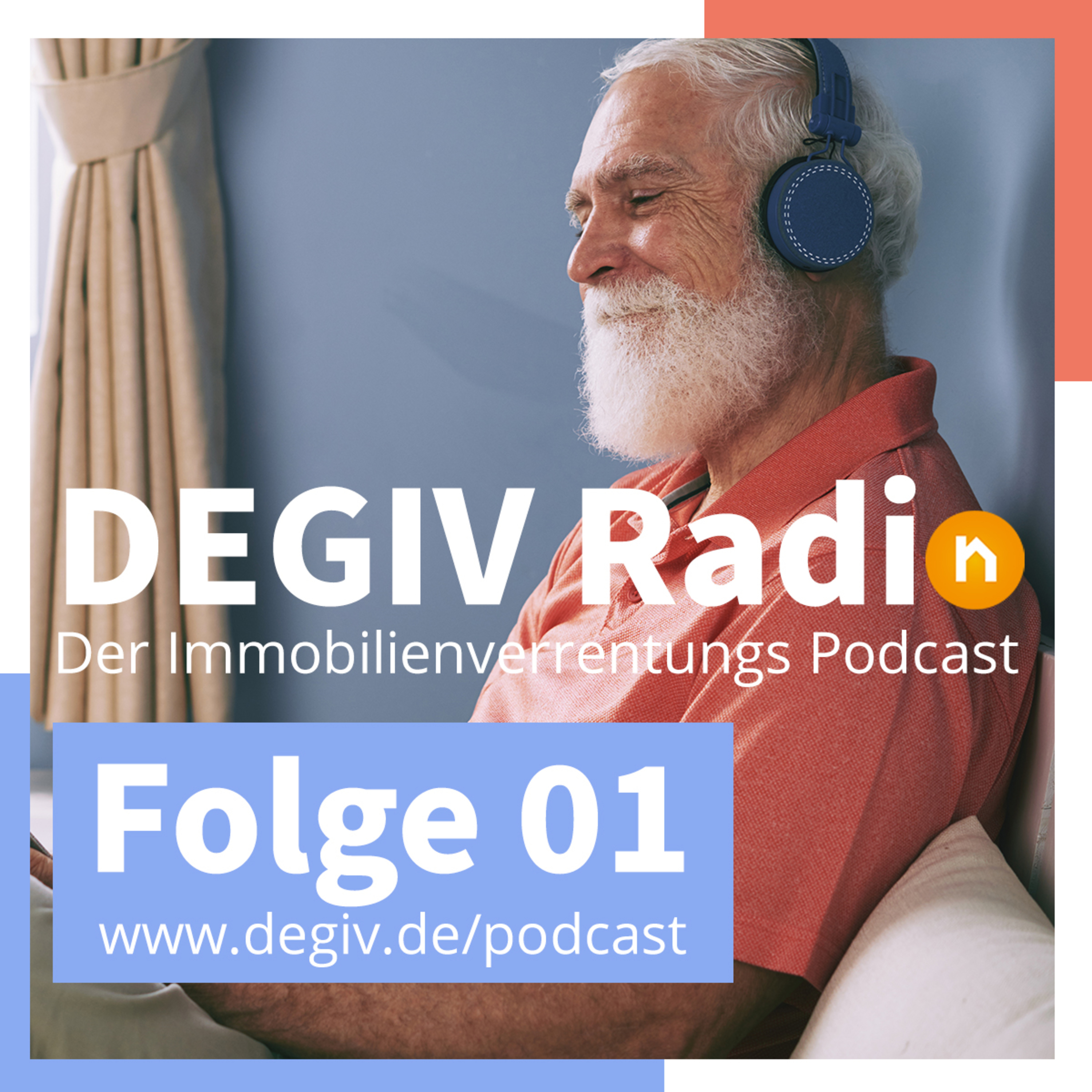 Immobilien & Rente – ein Podcast der DEGIV - Die Gesellschaft für Immobilienverrentung
