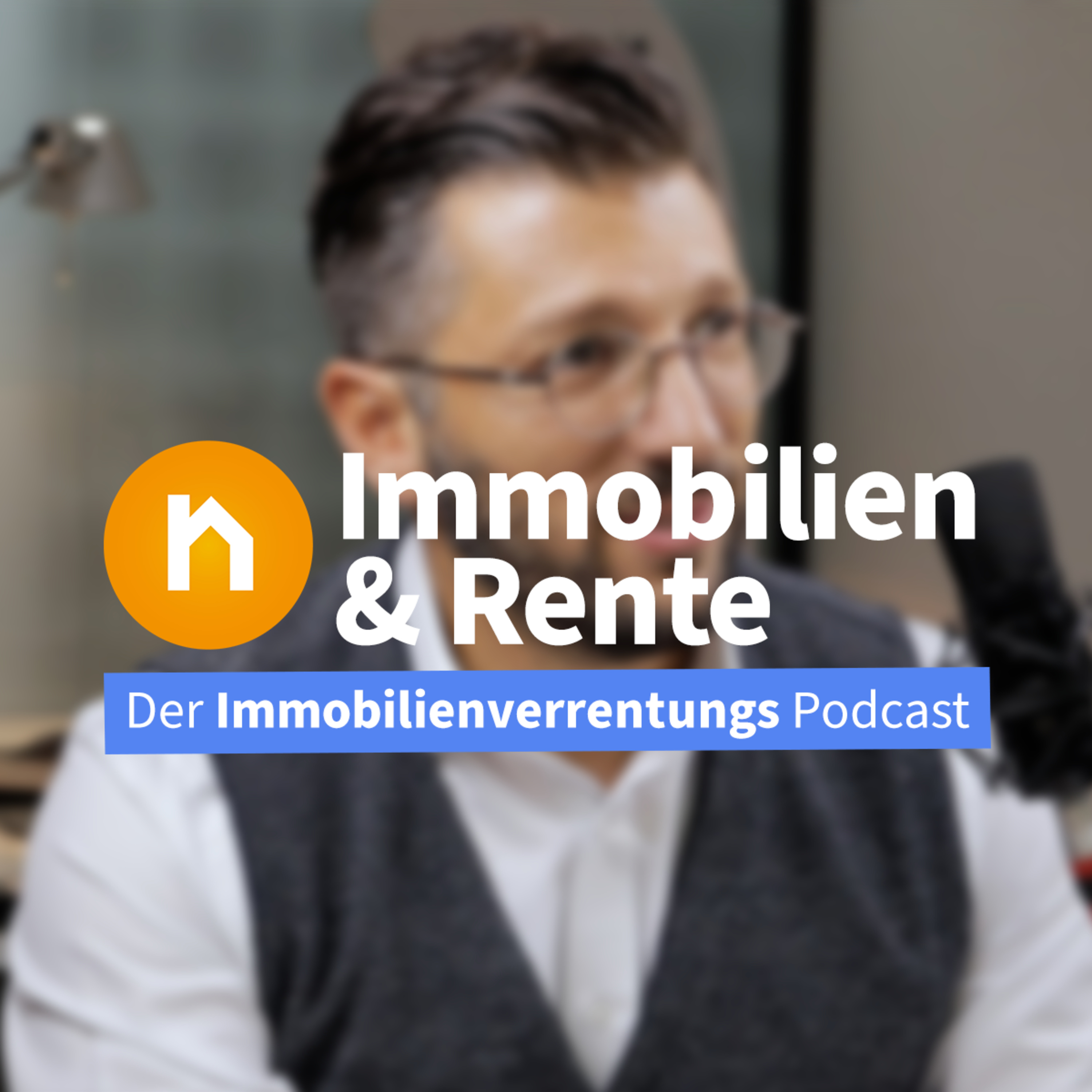 Immobilien & Rente – ein Podcast der DEGIV - Die Gesellschaft für Immobilienverrentung