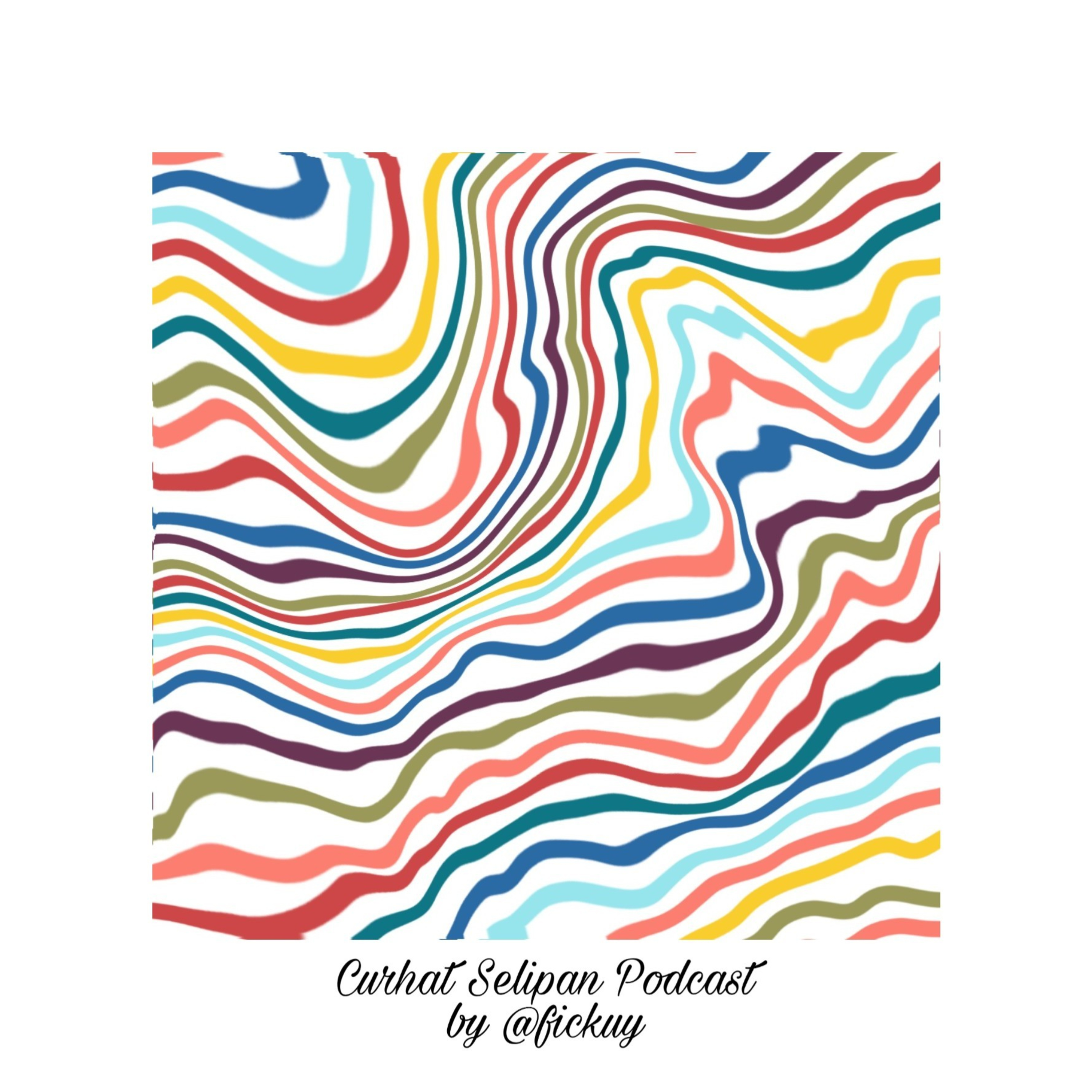 Curhat Selipan Podcast