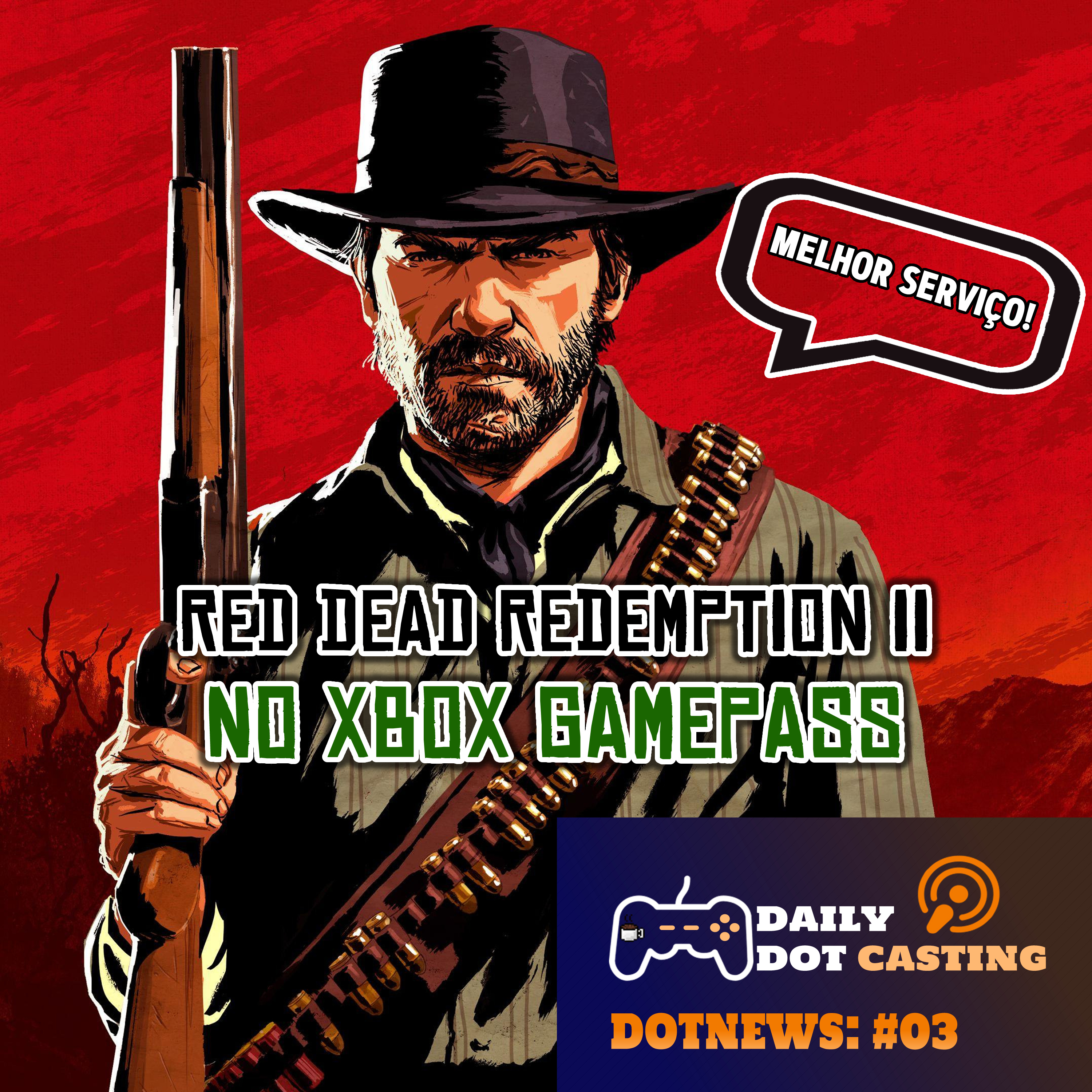 Red Dead Redemption 2 no GamePass - DotNews #03