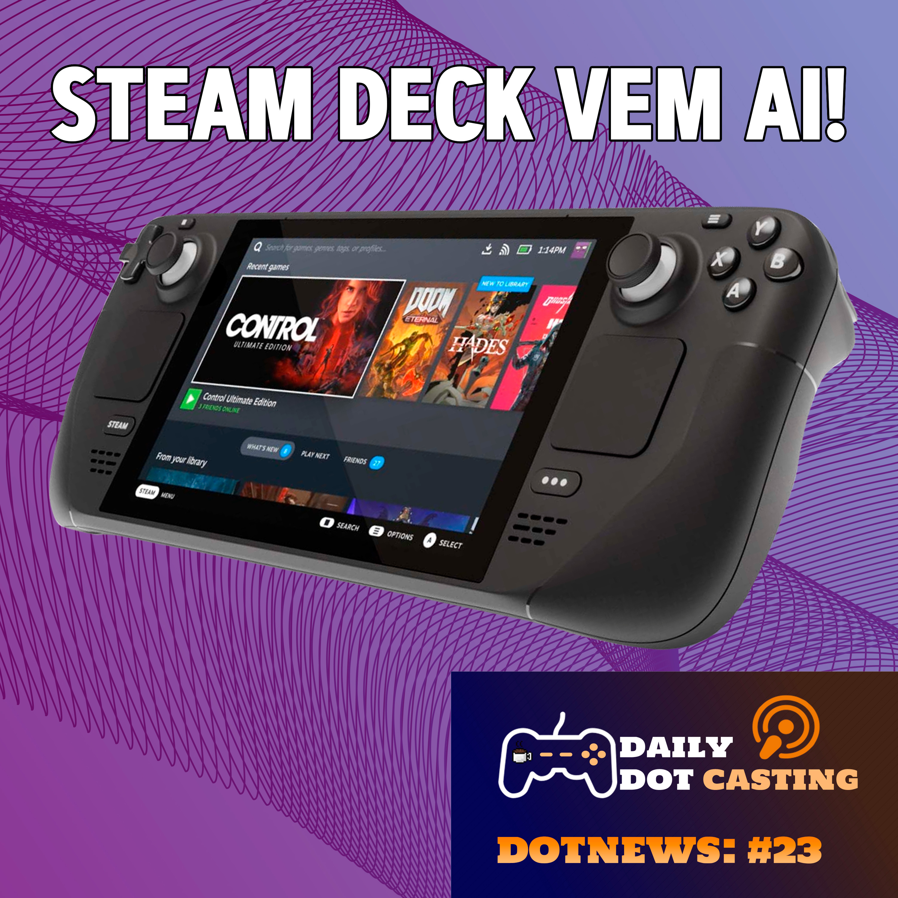 Especial Steam Deck! O que achamos do console? - DotNews #23 episode artwork