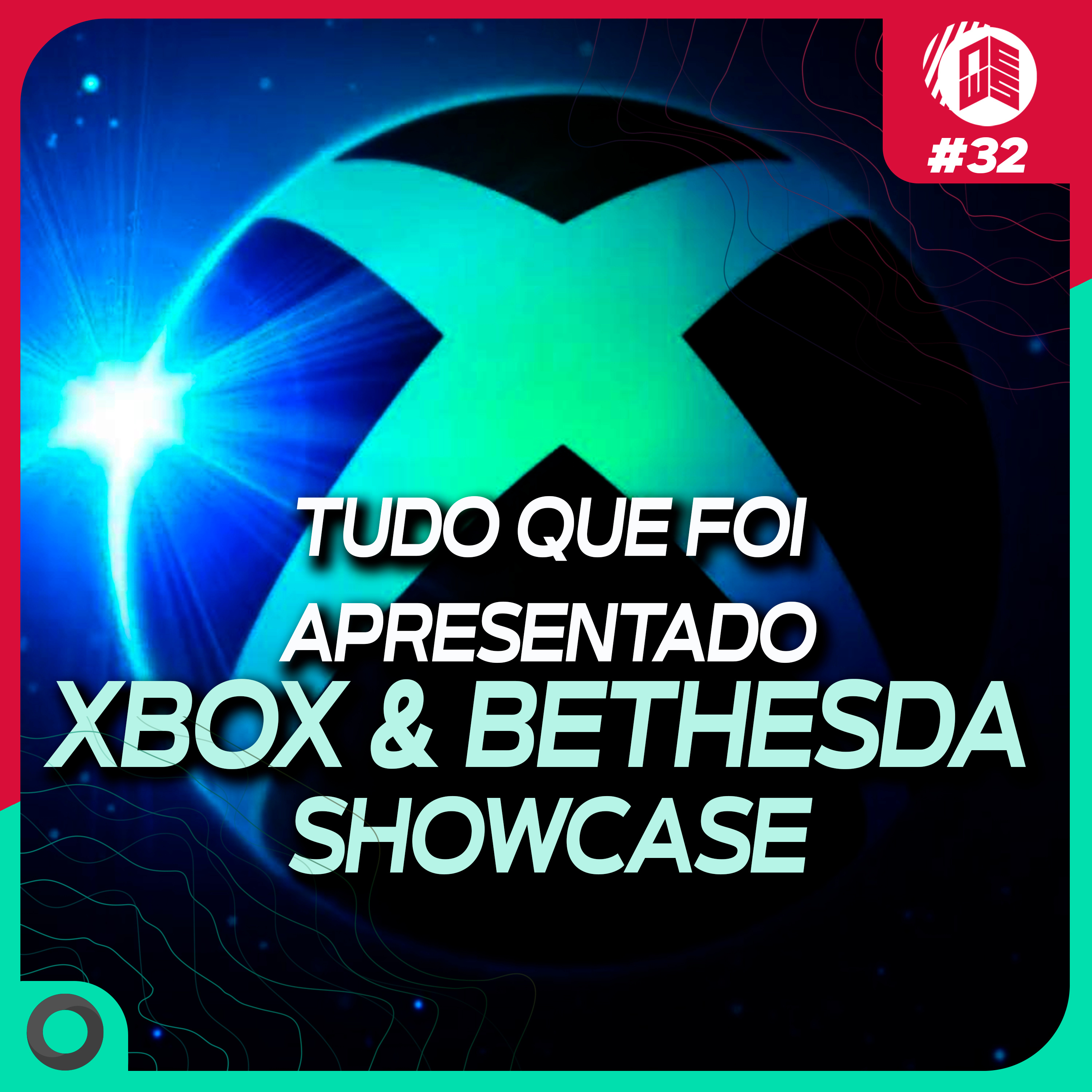 Tudo que foi apresentado na Xbox & Bethesda Showcase 2022 - DotNews #32 episode artwork