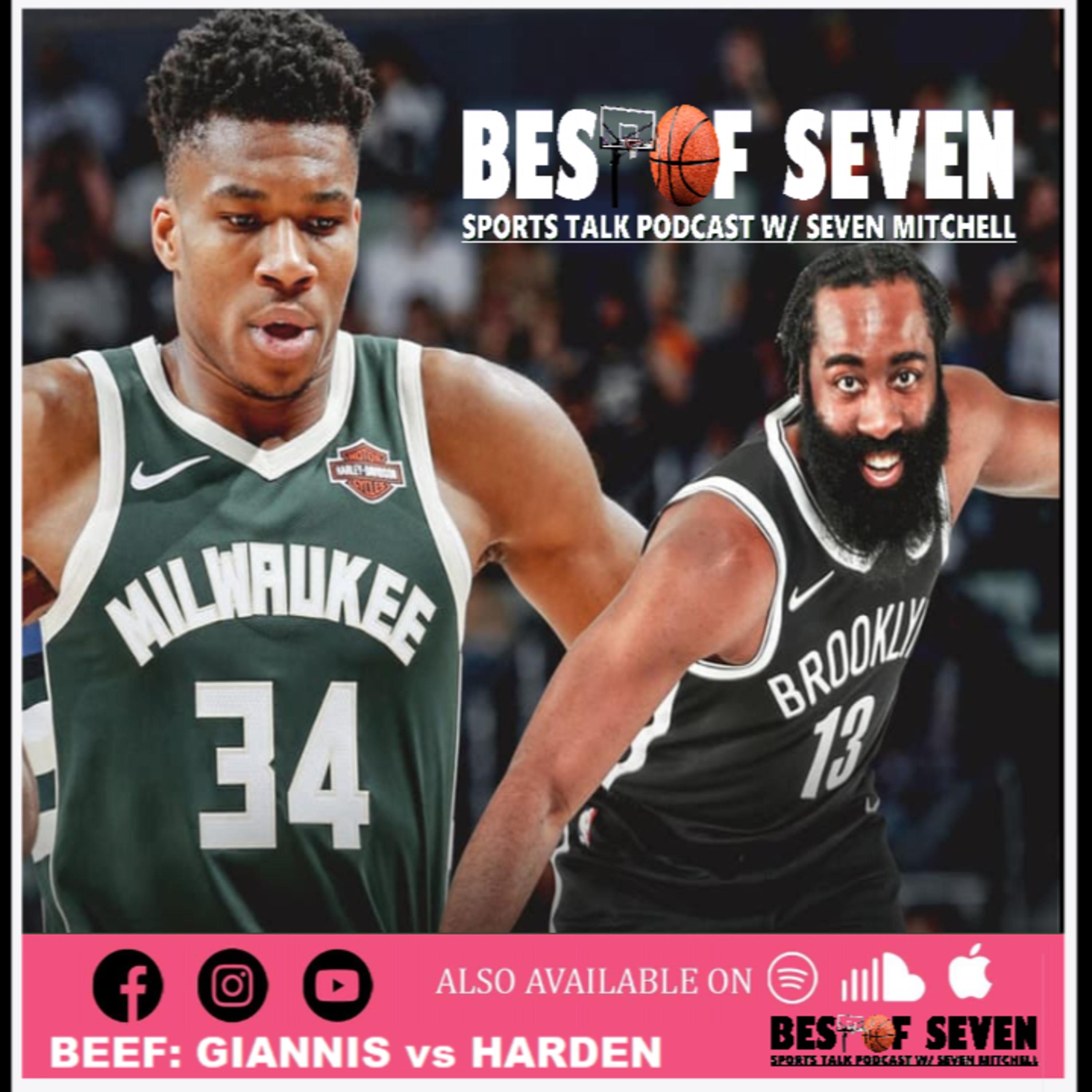 BEEF: Giannis and James Harden, AD ruins Lebron Legacy | Best of Seven Sports Talk  episode artwork