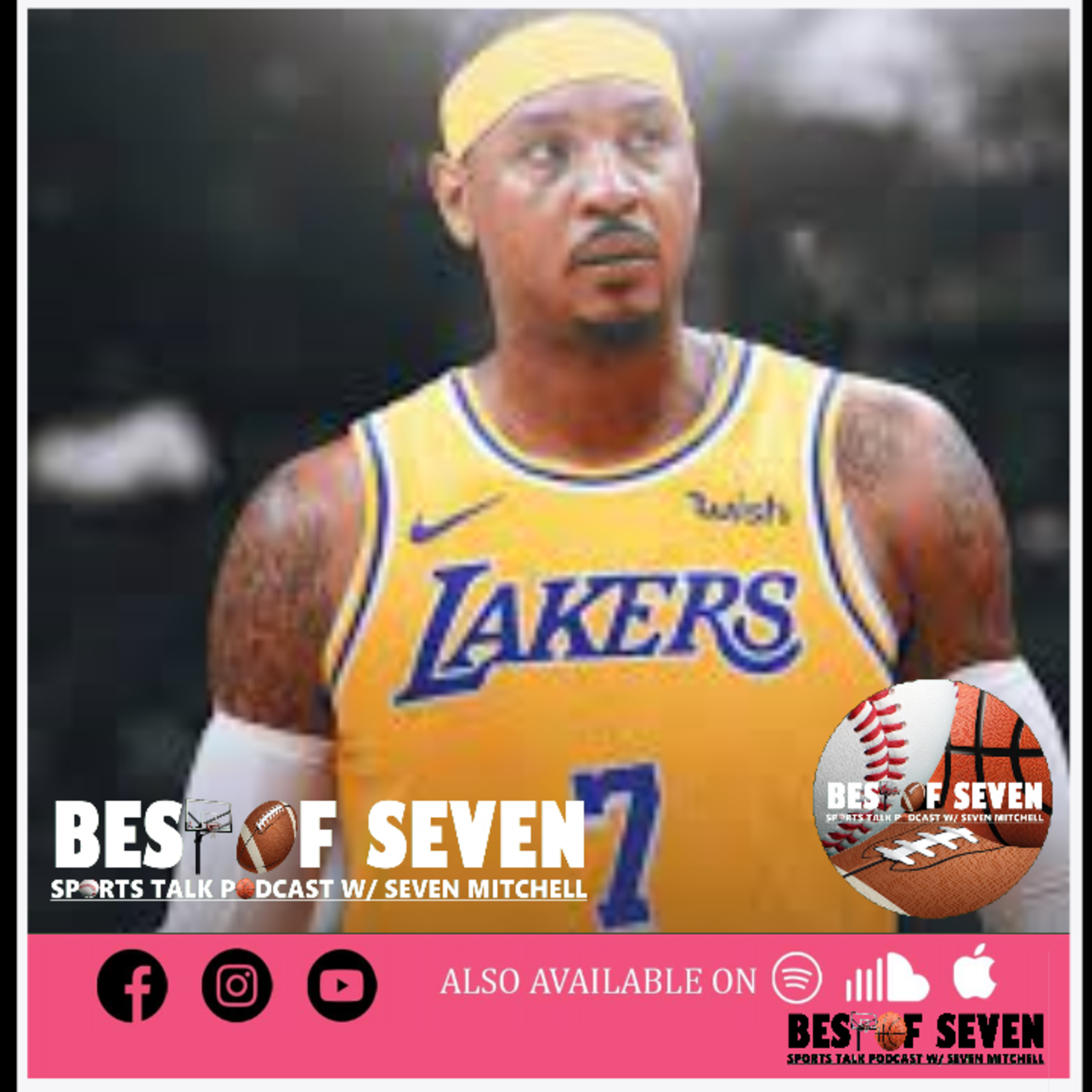 Melo signs 1yr deal with Lakers | Best of Seven Sports Talk episode artwork