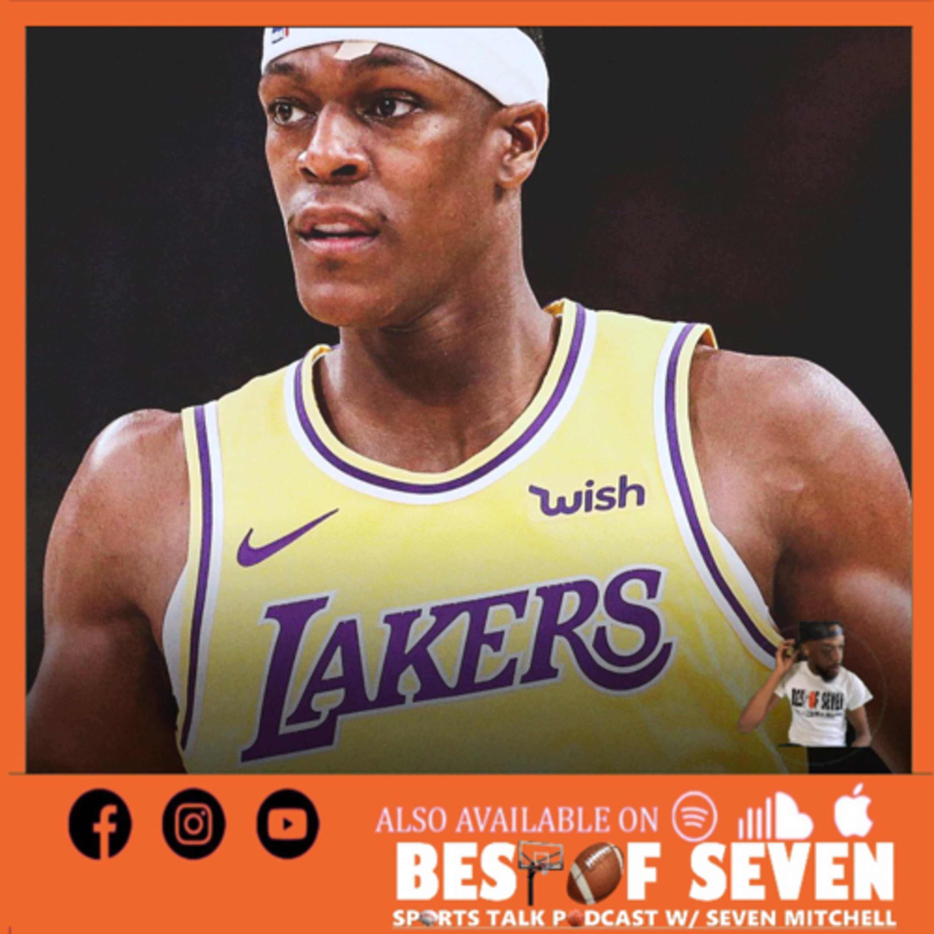 Rondo rejoins Lakers | KD vs Lebron - Best of Seven Sports Talk  episode artwork