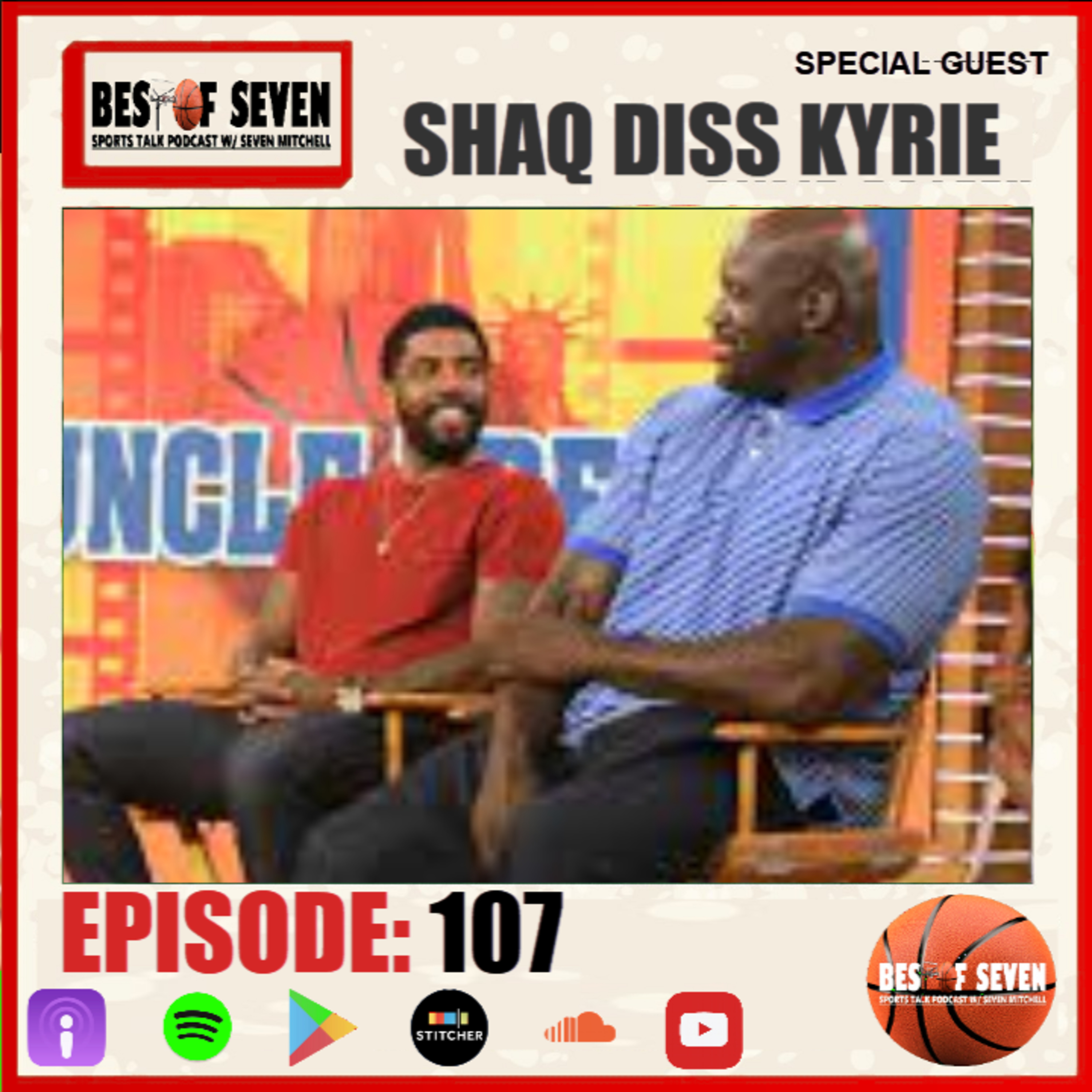SHAQ DISS KYRIE, EMBIID BIG MOUTH | BEST OF SEVEN SPORTS TALK EP 107 episode artwork