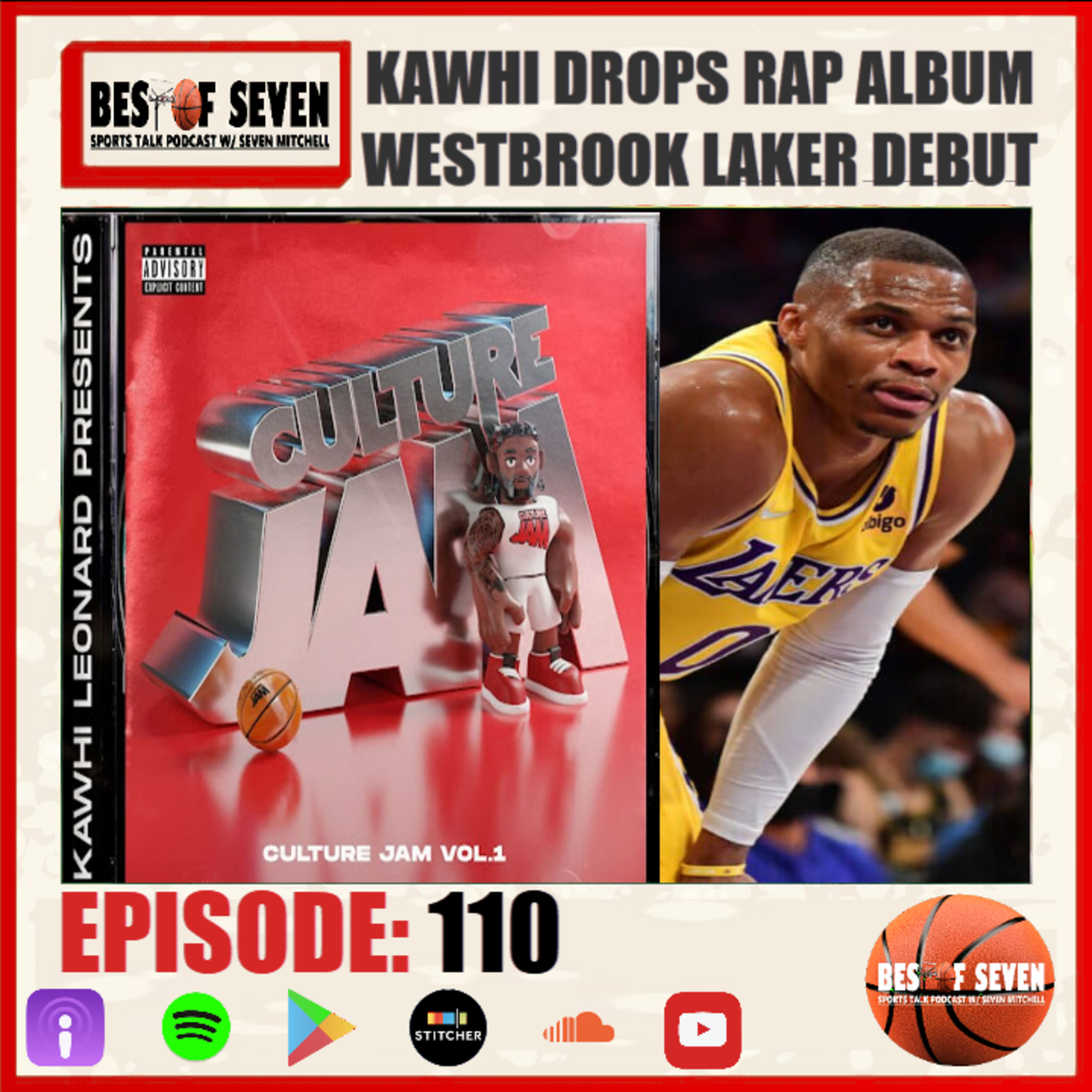 Kawhi Leonard drops Rap Album, Westbrook Lakers debut, Pierce hates on Lakers episode artwork