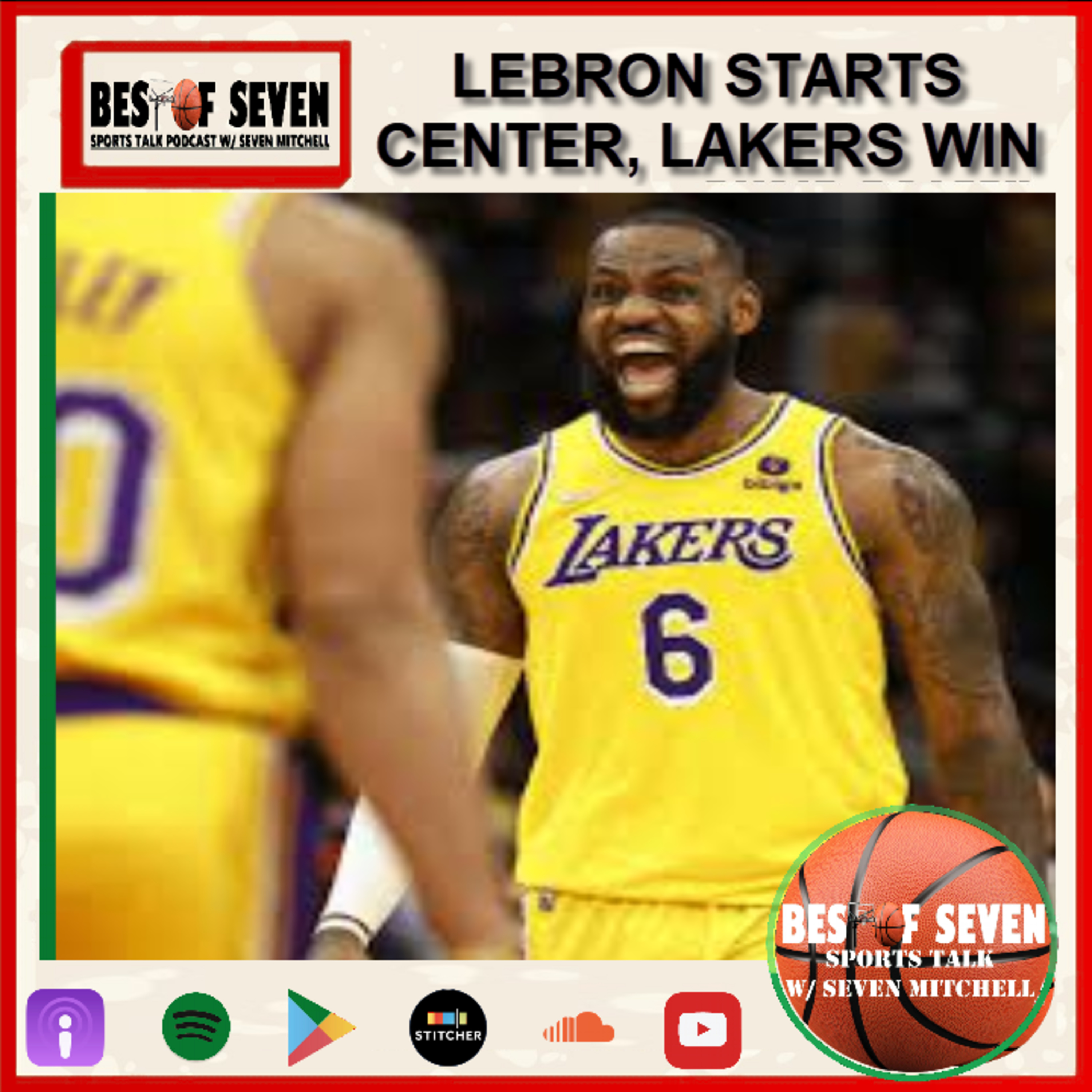 Lebron James starts at Center, Lakers snap 5 game losing streak episode artwork