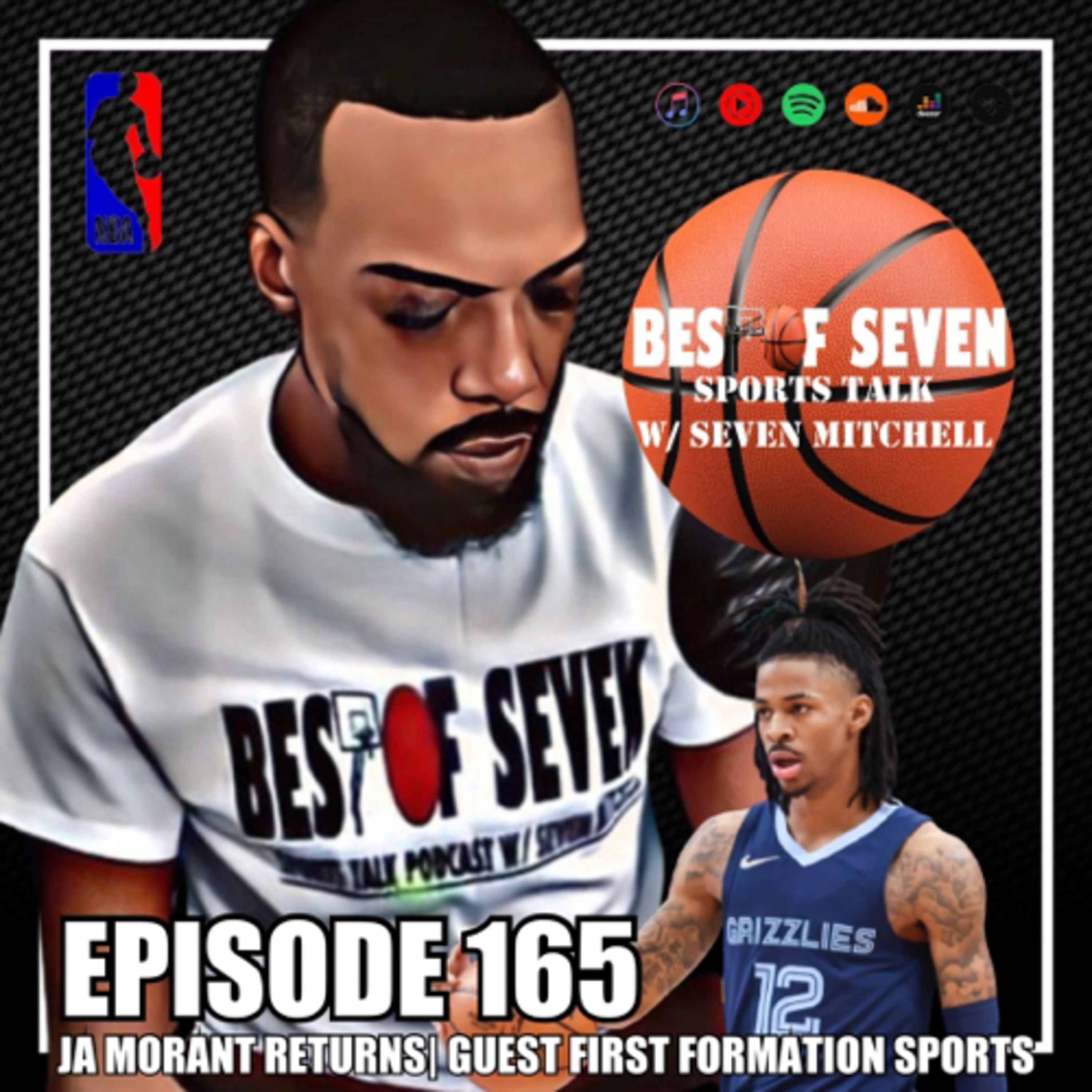 JA MORANT RETURNS | Special Guest FIRST FORMATION SPORTS | Ep 165 episode artwork