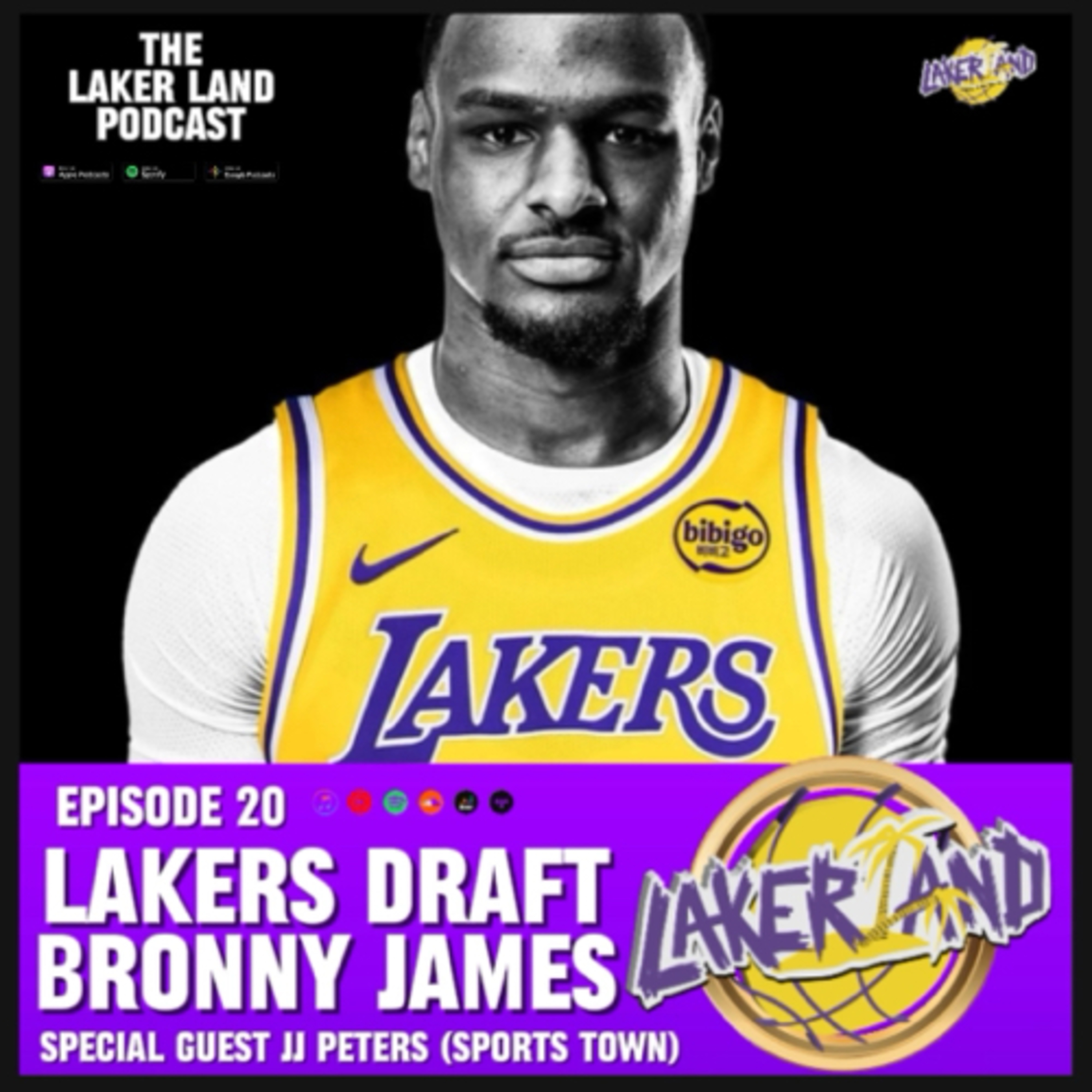 Lakers Draft Bronny James in The NBA Draft | Laker Land Ep 20  episode artwork