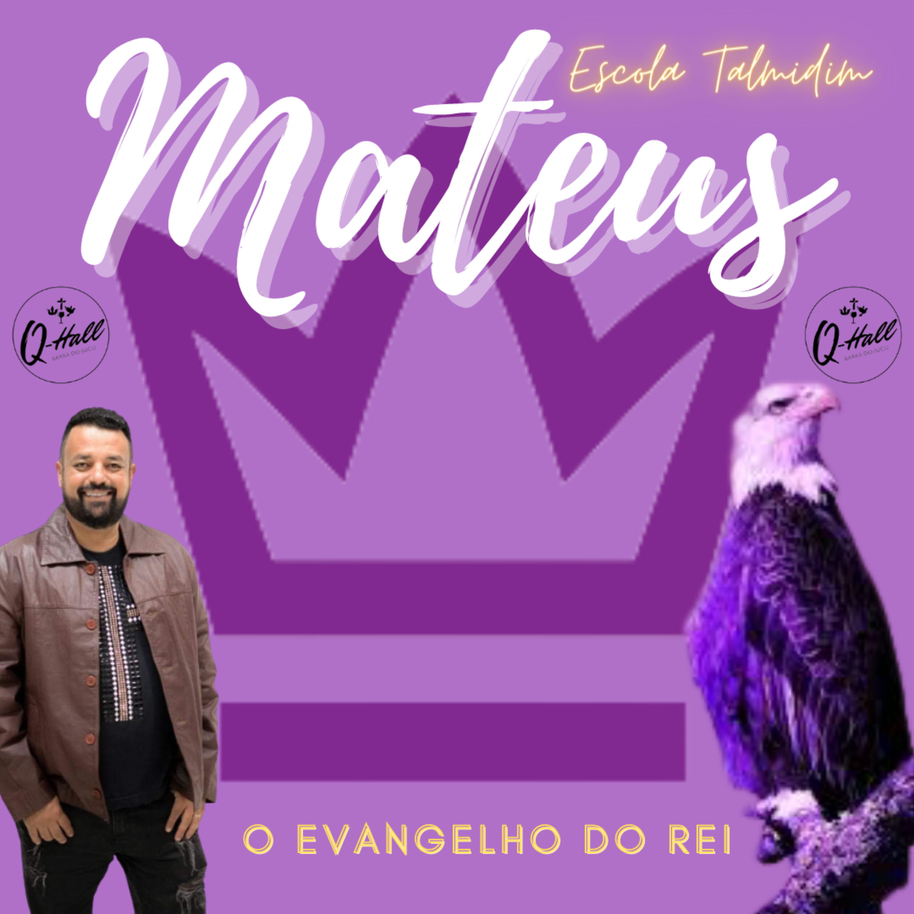 Sermão do monte escola Talmidim Mateus 5:6,7,8 e 9 #07 episode artwork