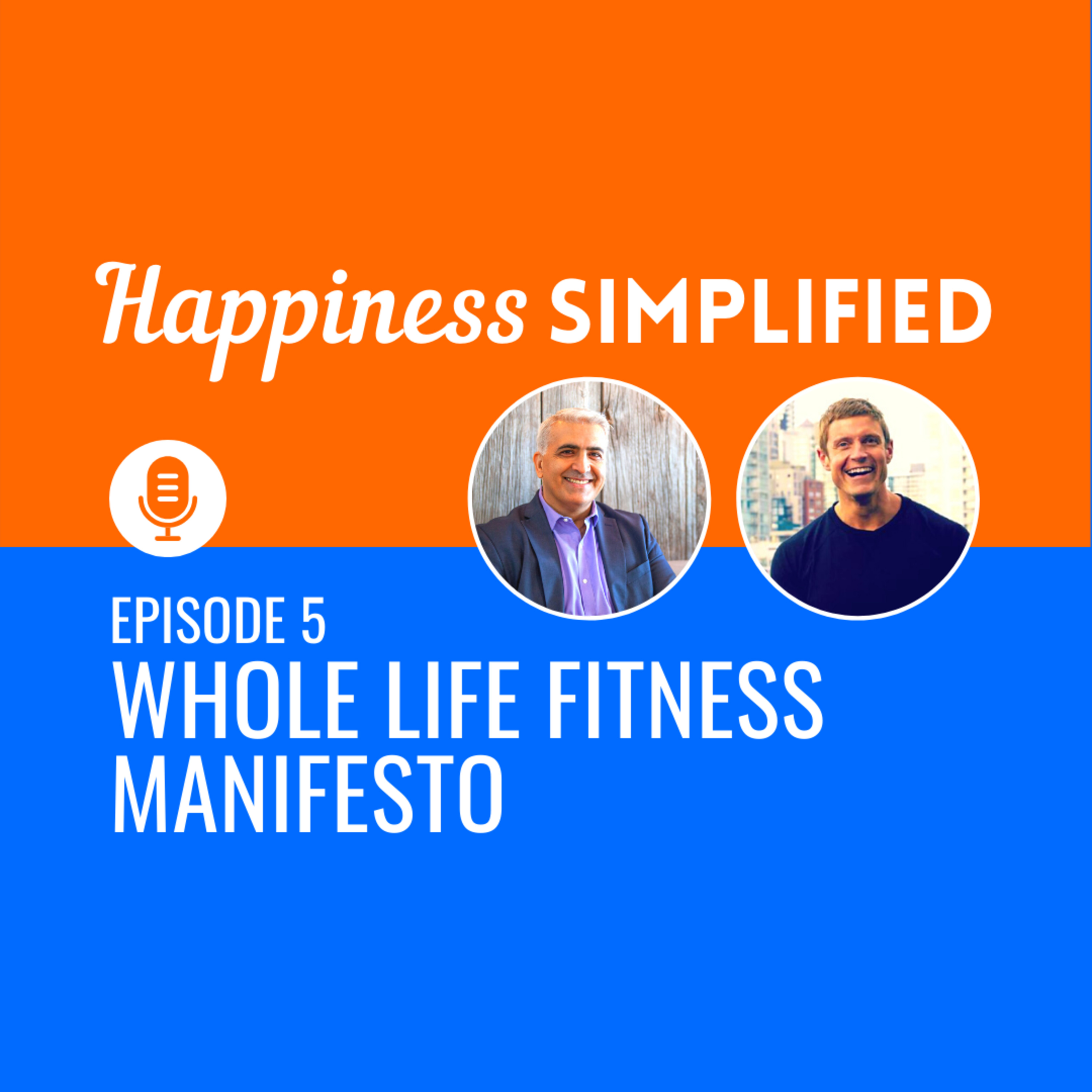 Happiness Simplified