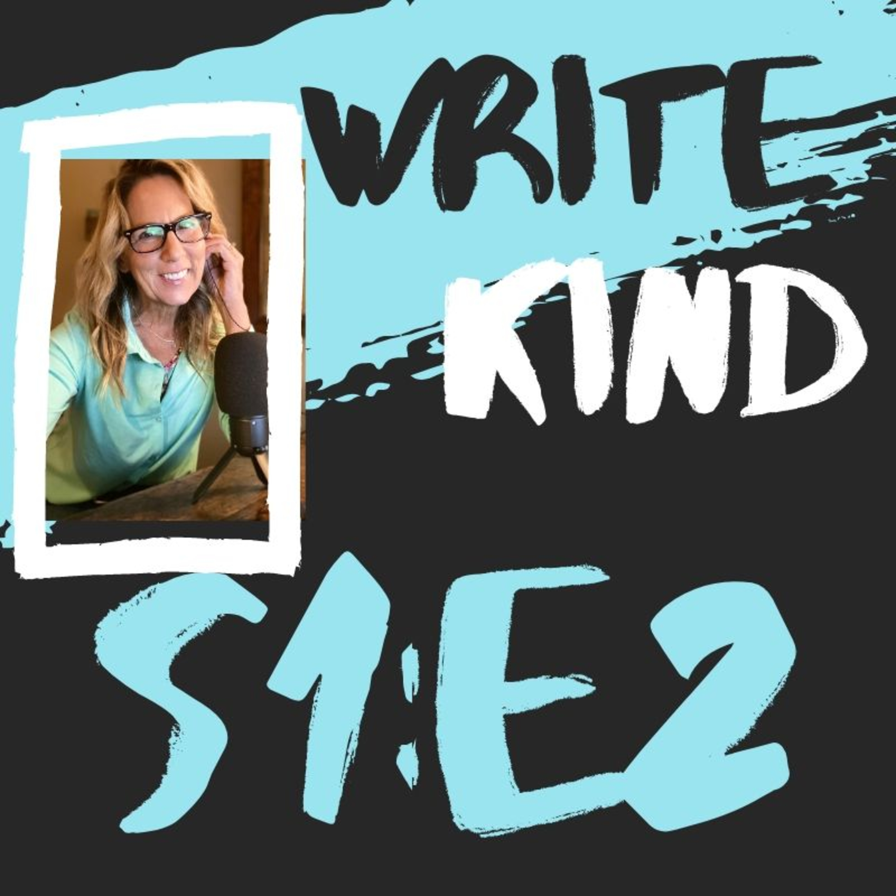 Write Kind Podcast