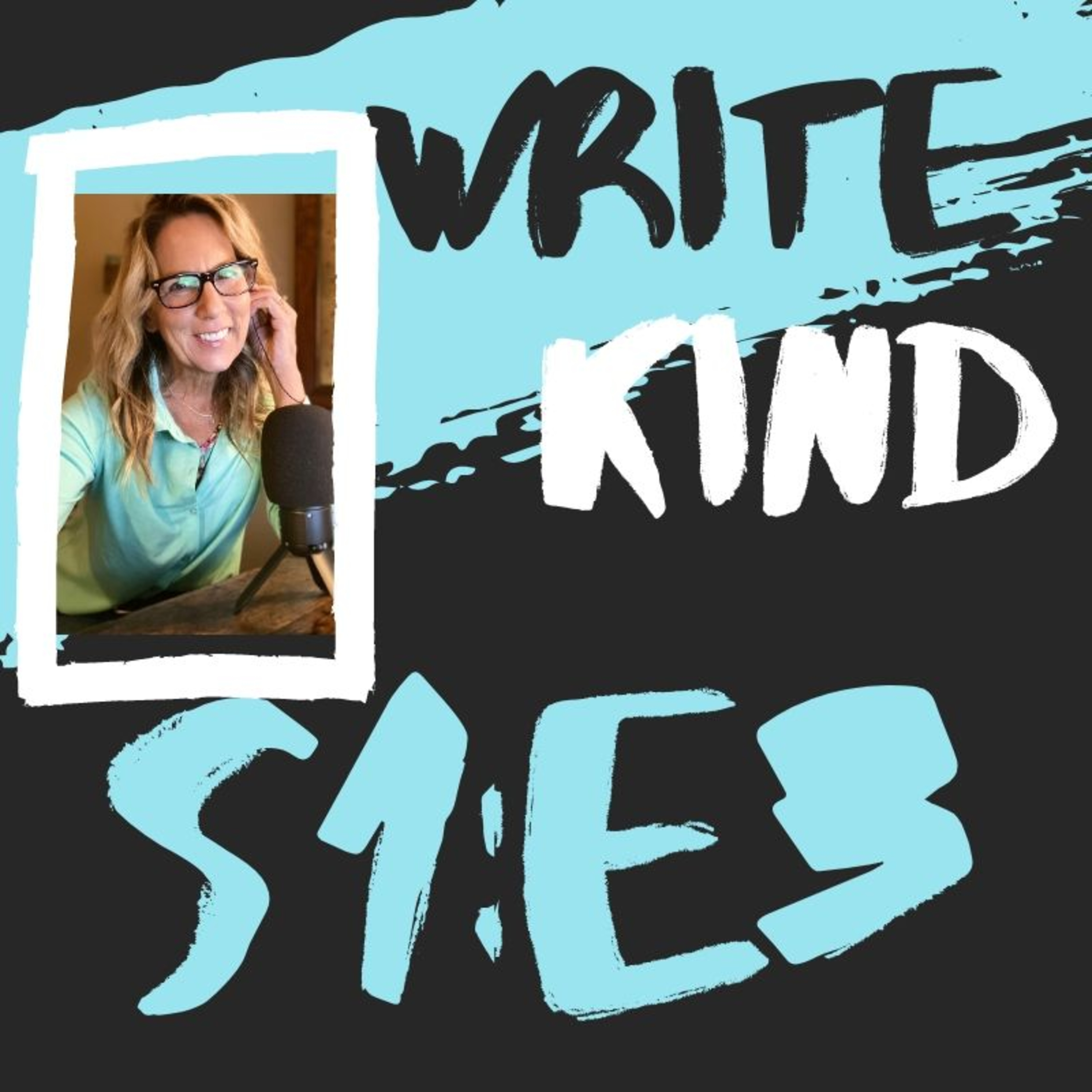 Write Kind Podcast