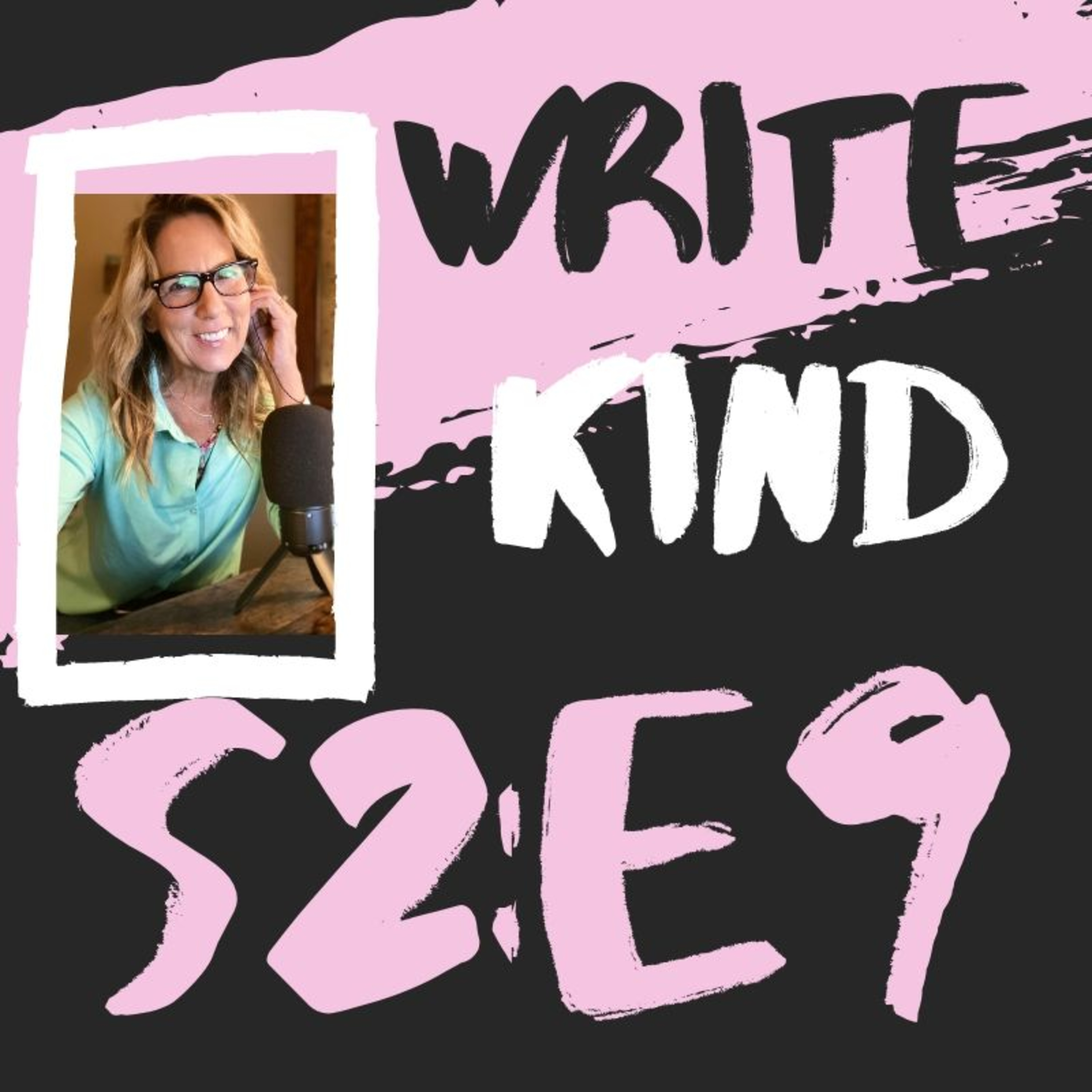 Write Kind Podcast