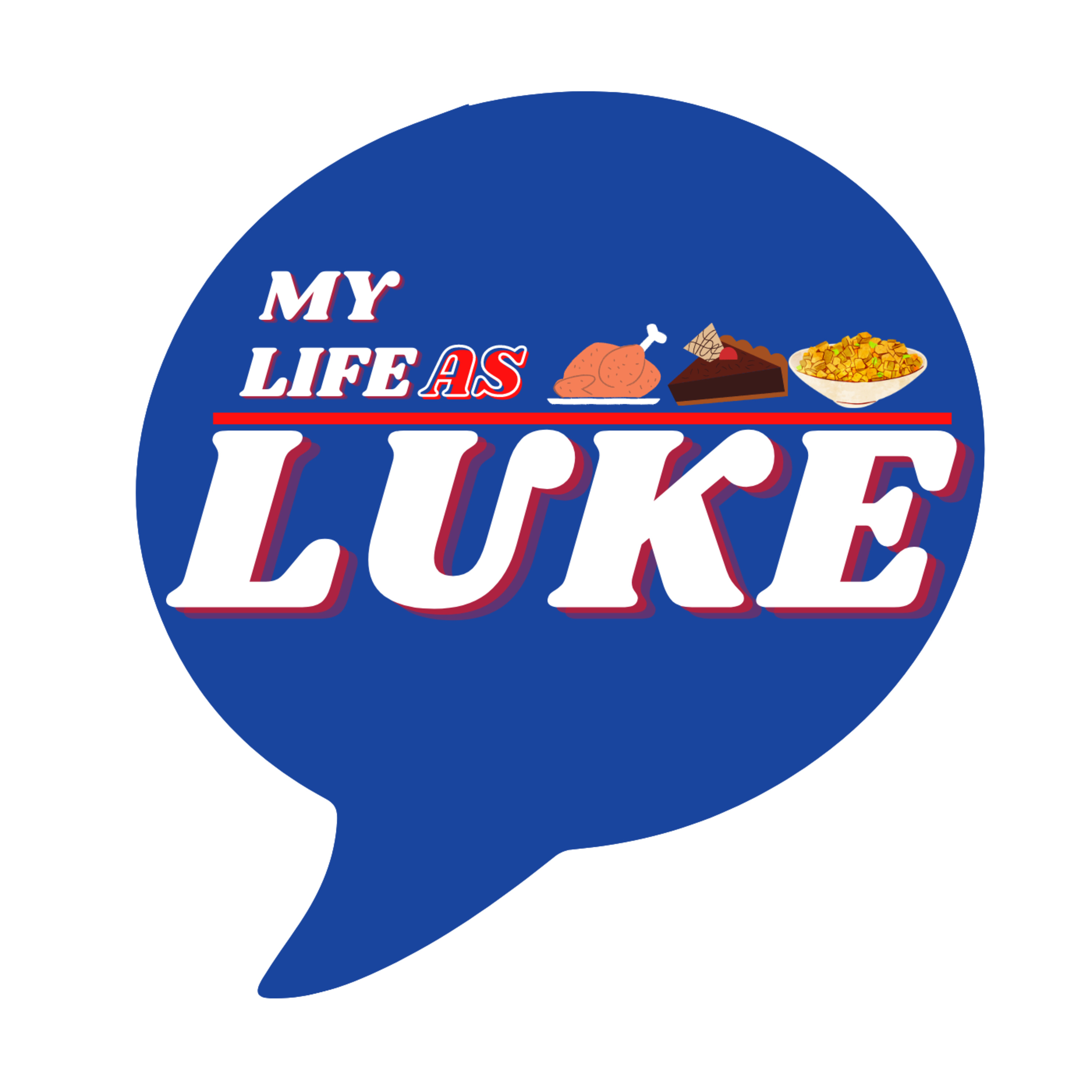 MY LIFE AS LUKE