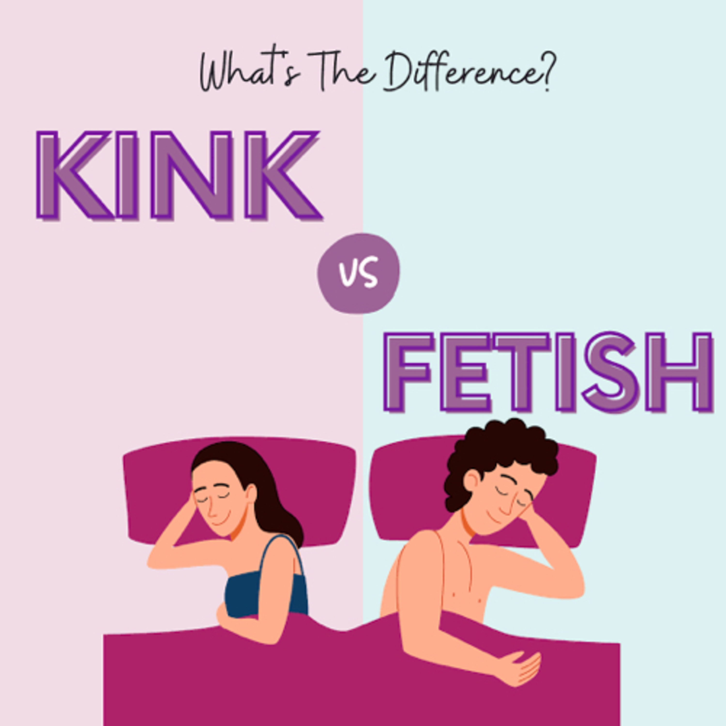 Kinks and Fetishes