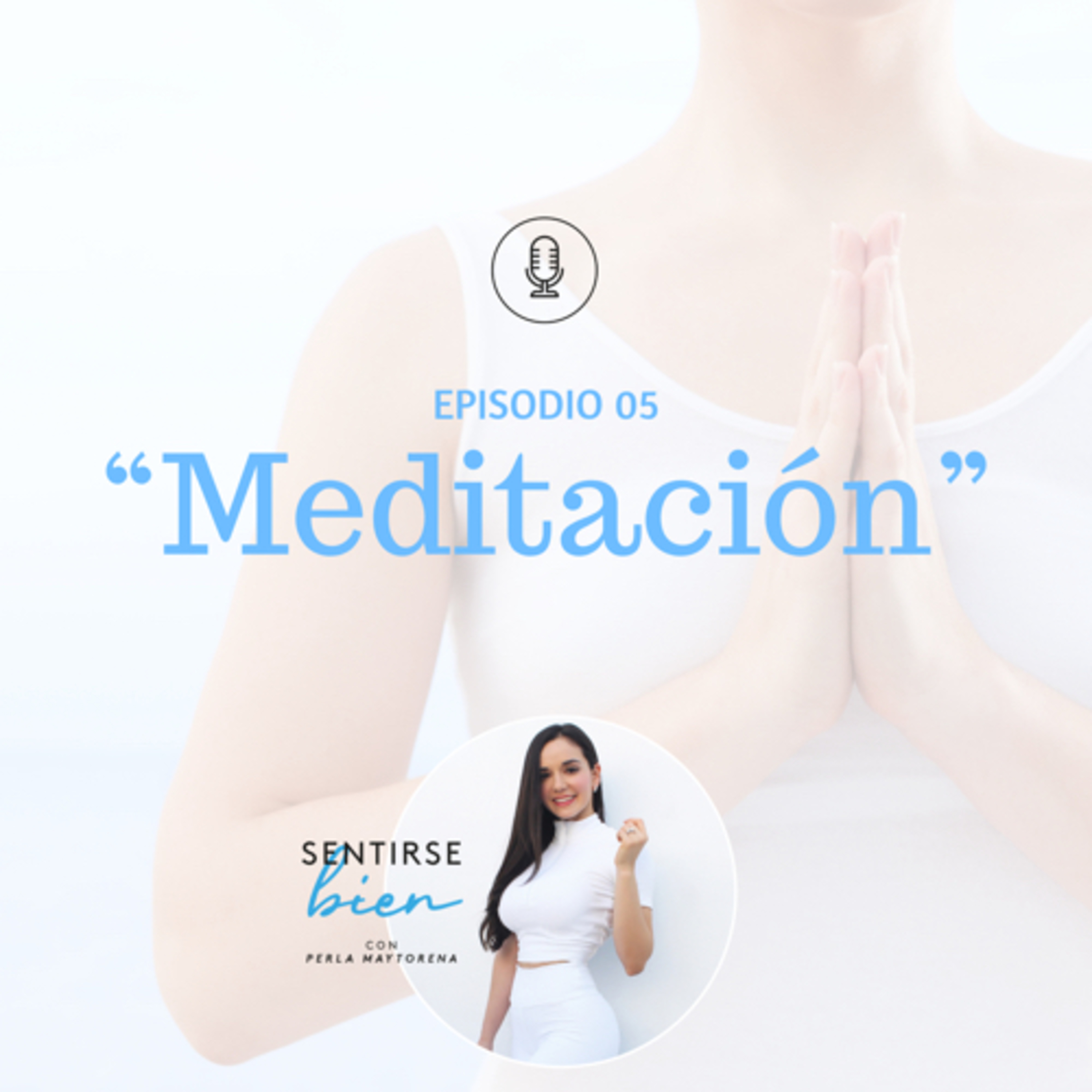 Ep05 - Meditación episode artwork