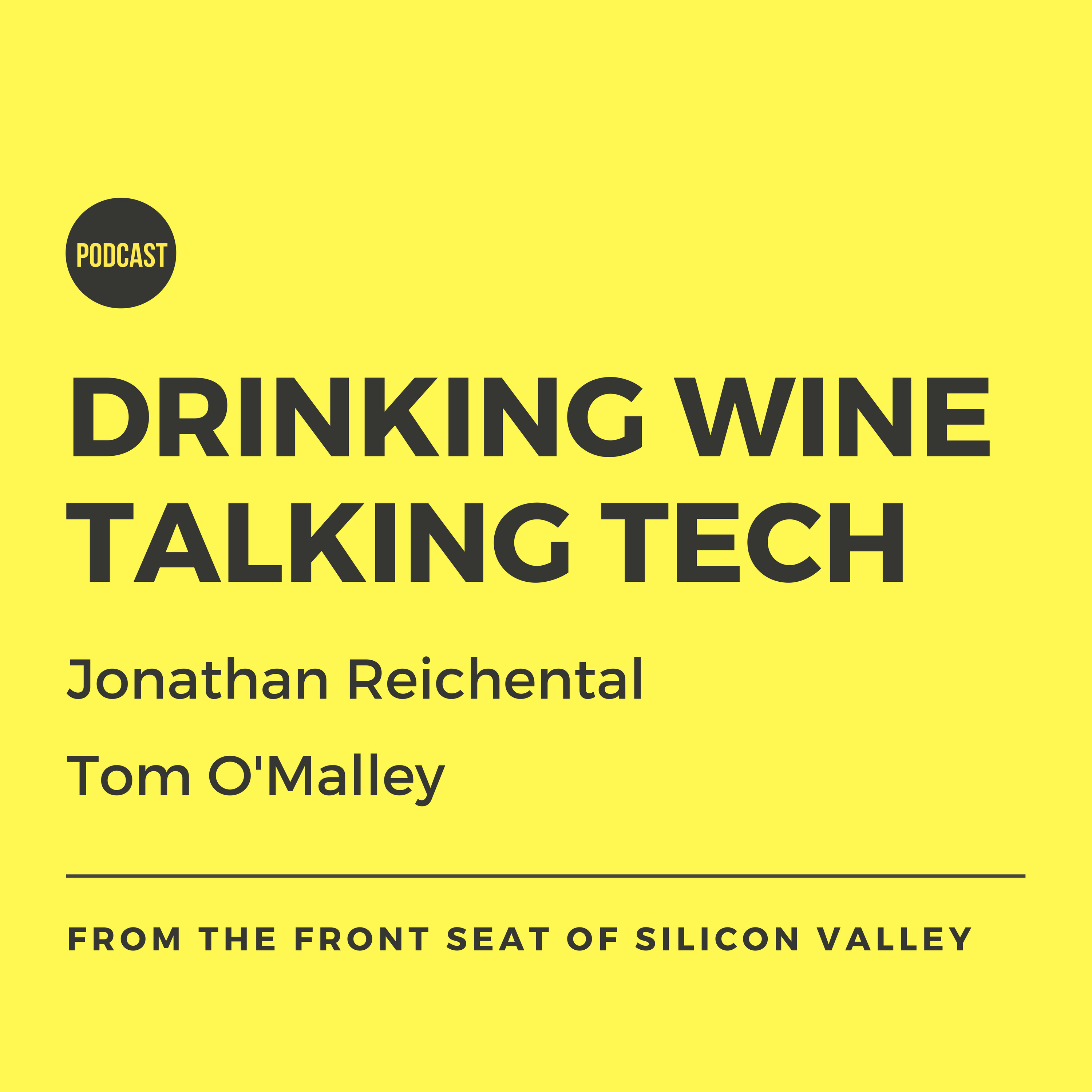 Drinking Wine Talking Tech