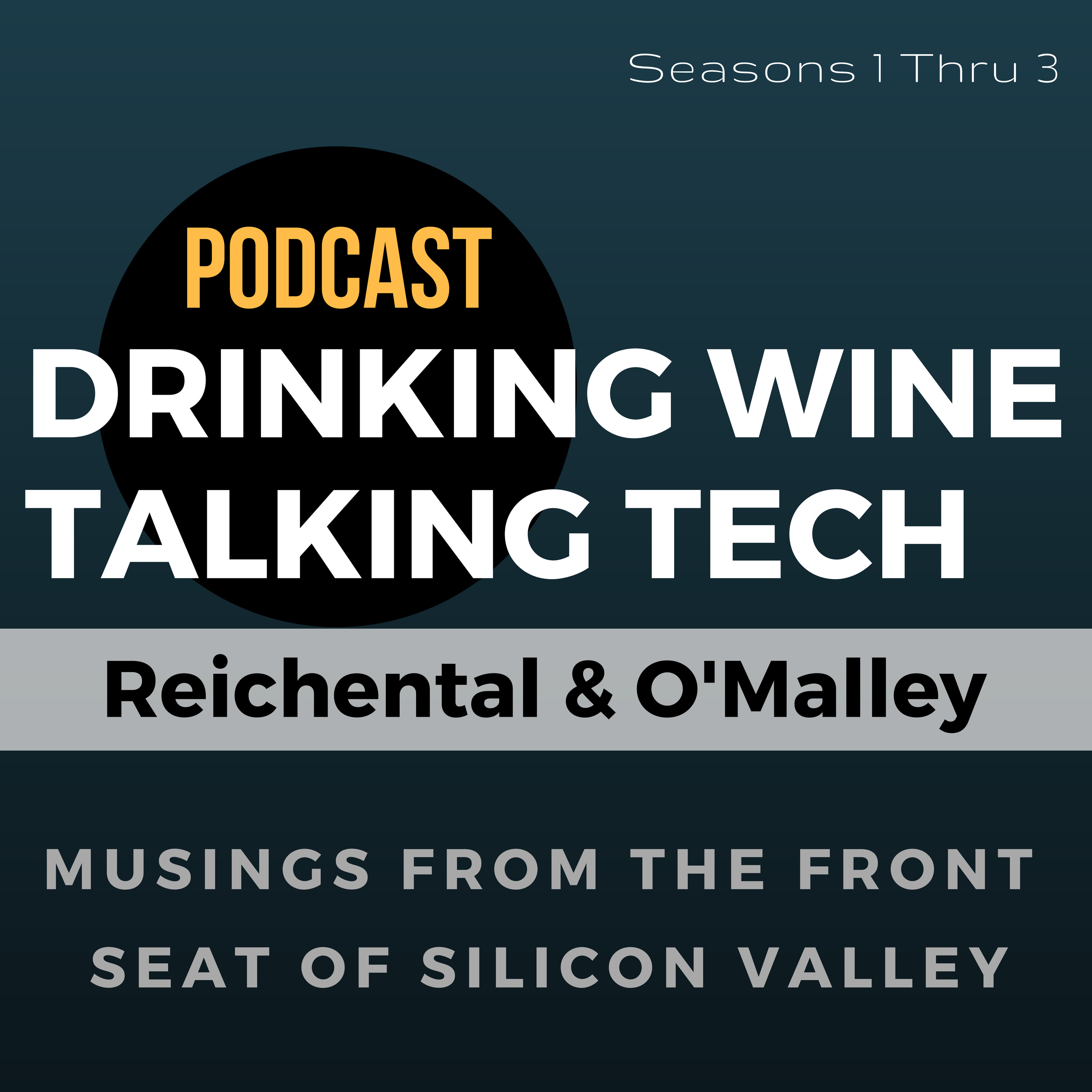 Drinking Wine Talking Tech