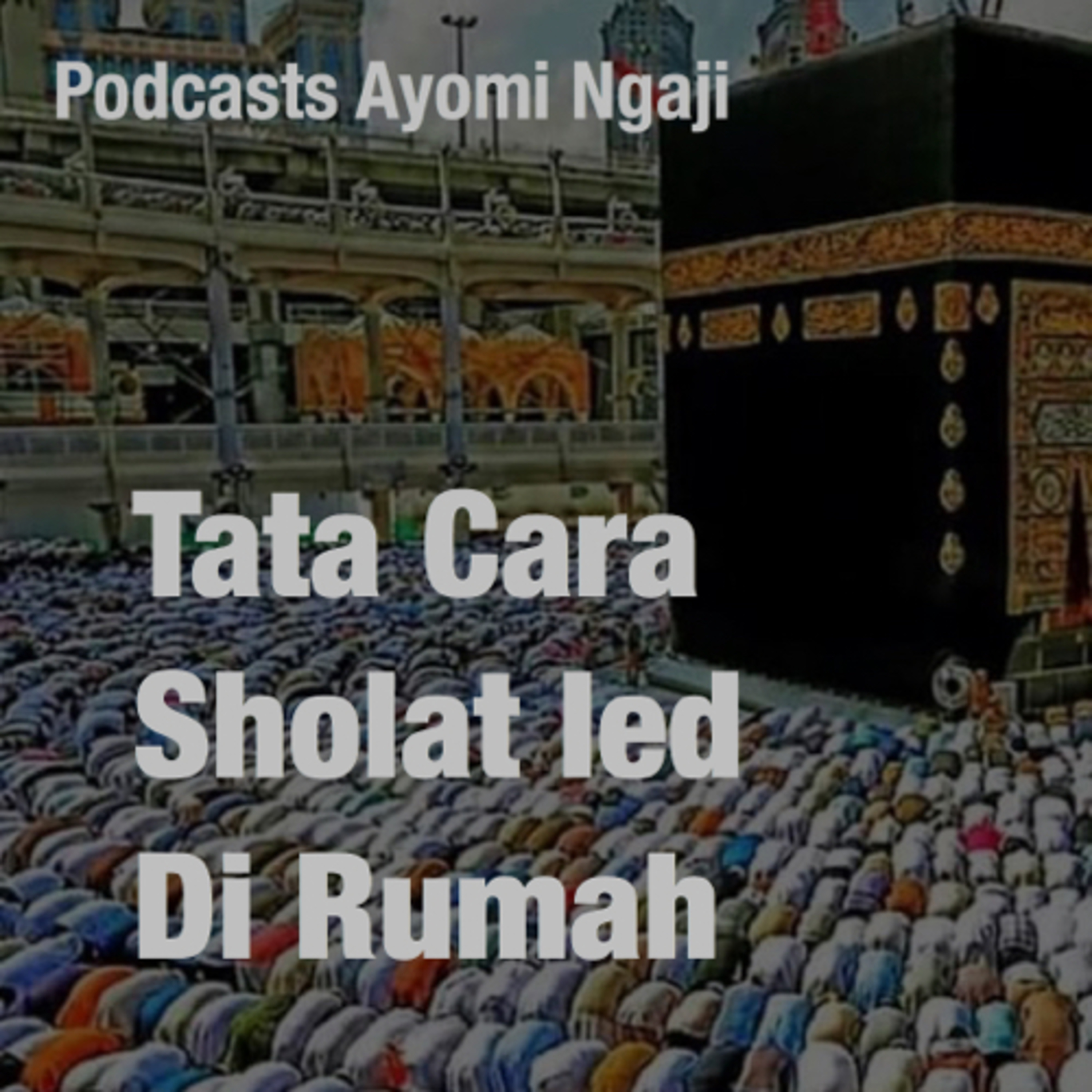 Podcast Ayomi Ngaji