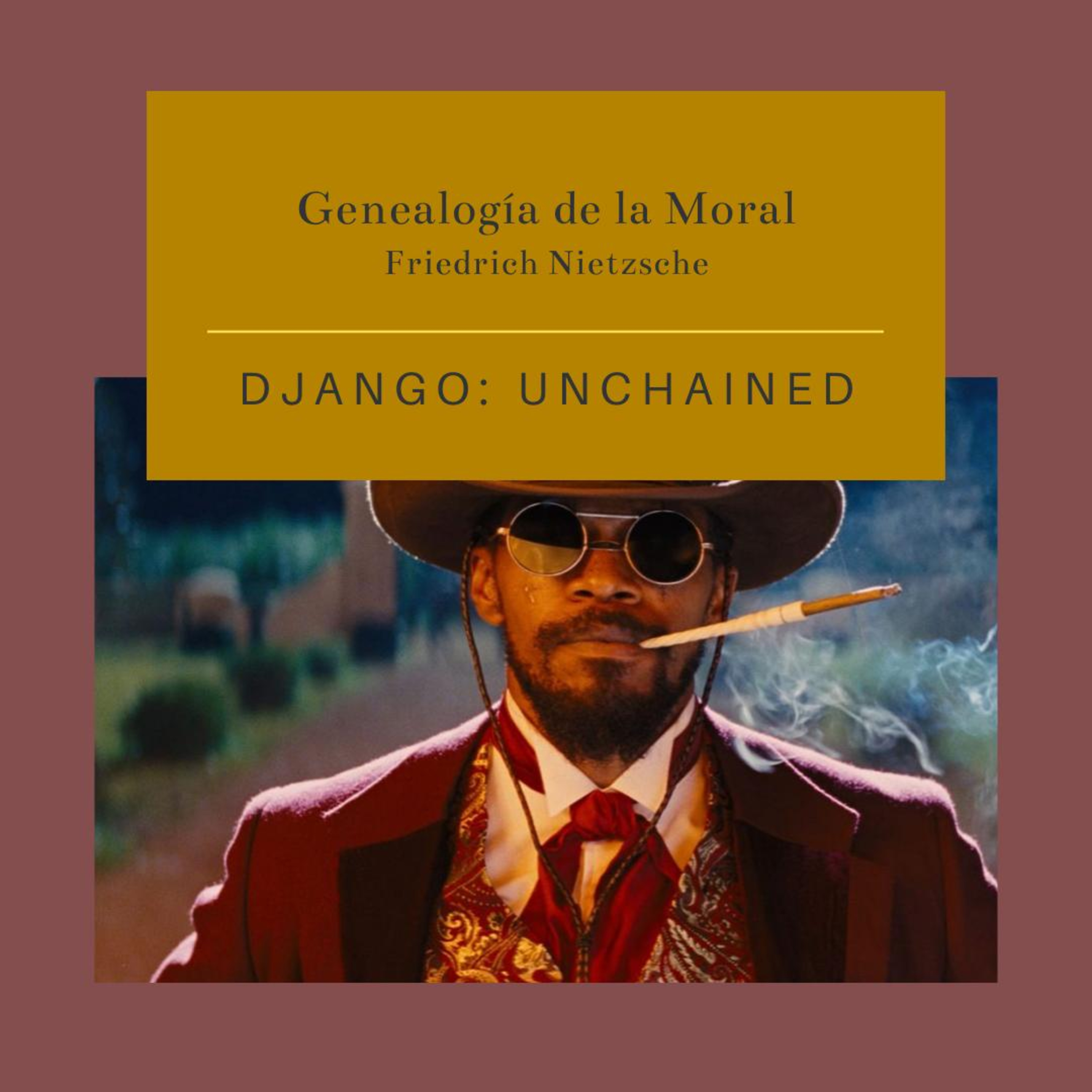 3.2 Django, Nietzsche y la moral de esclavos