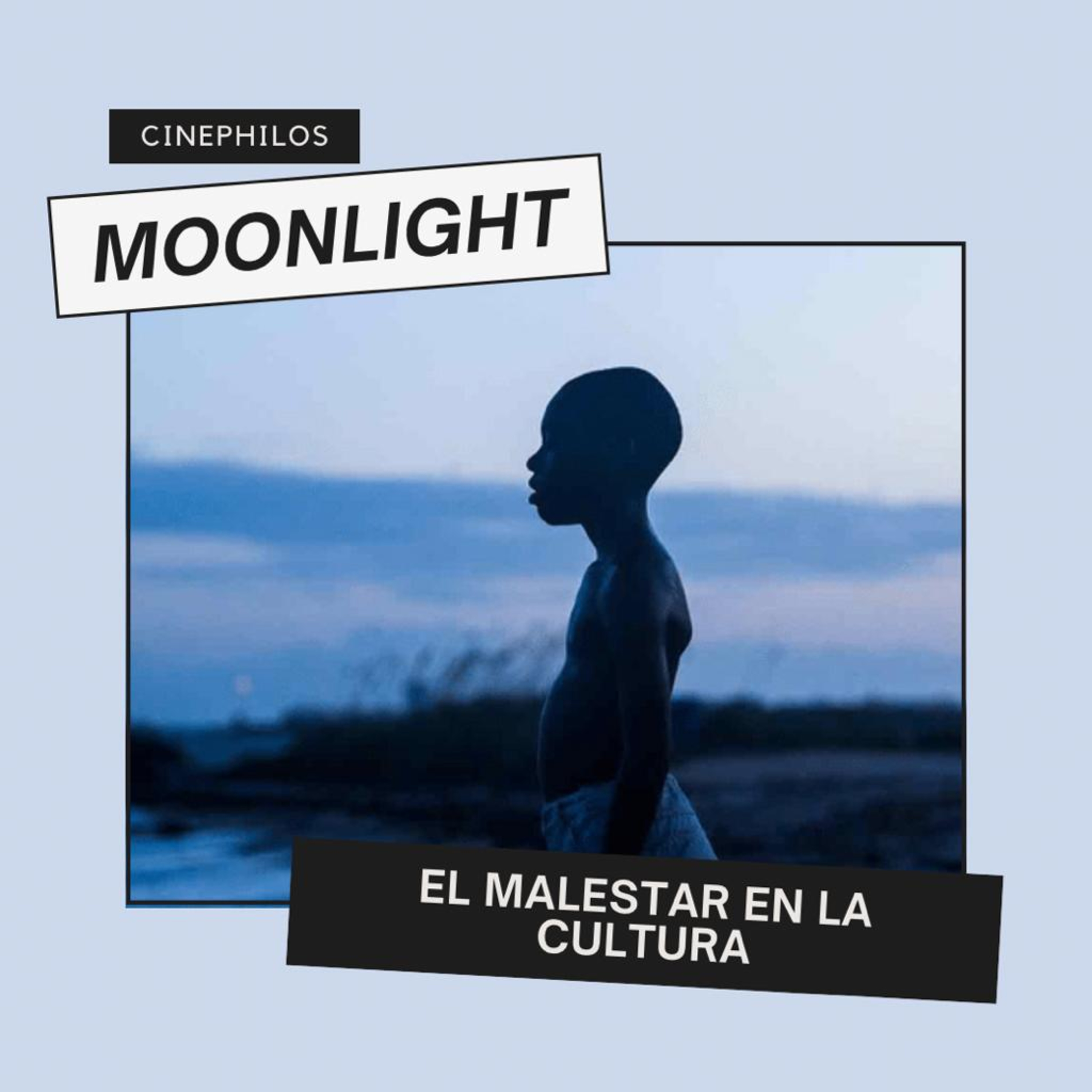 4.3 Moonlight y el malestar en la cultura  episode artwork
