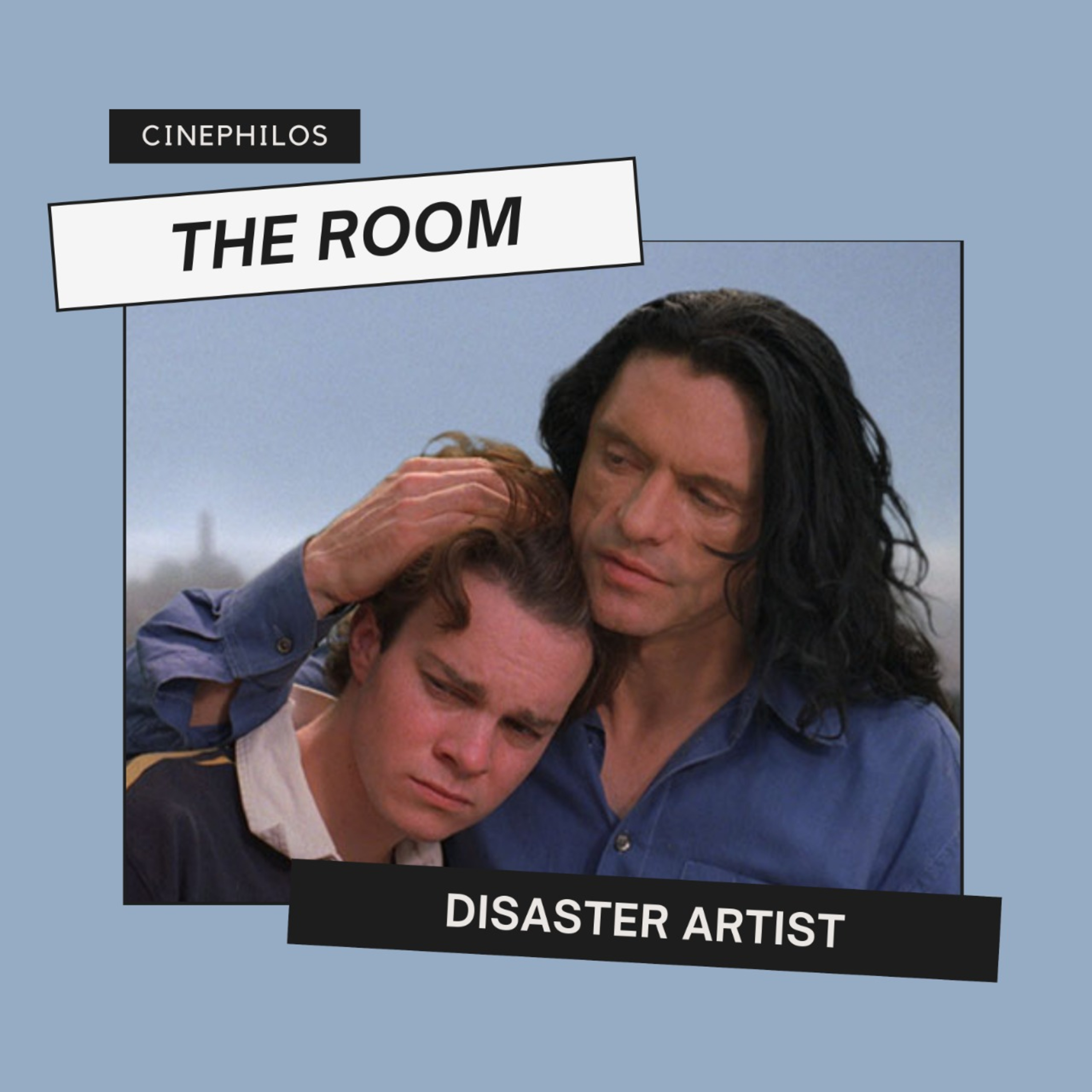 4.7 The Room y Disaster Artist  episode artwork