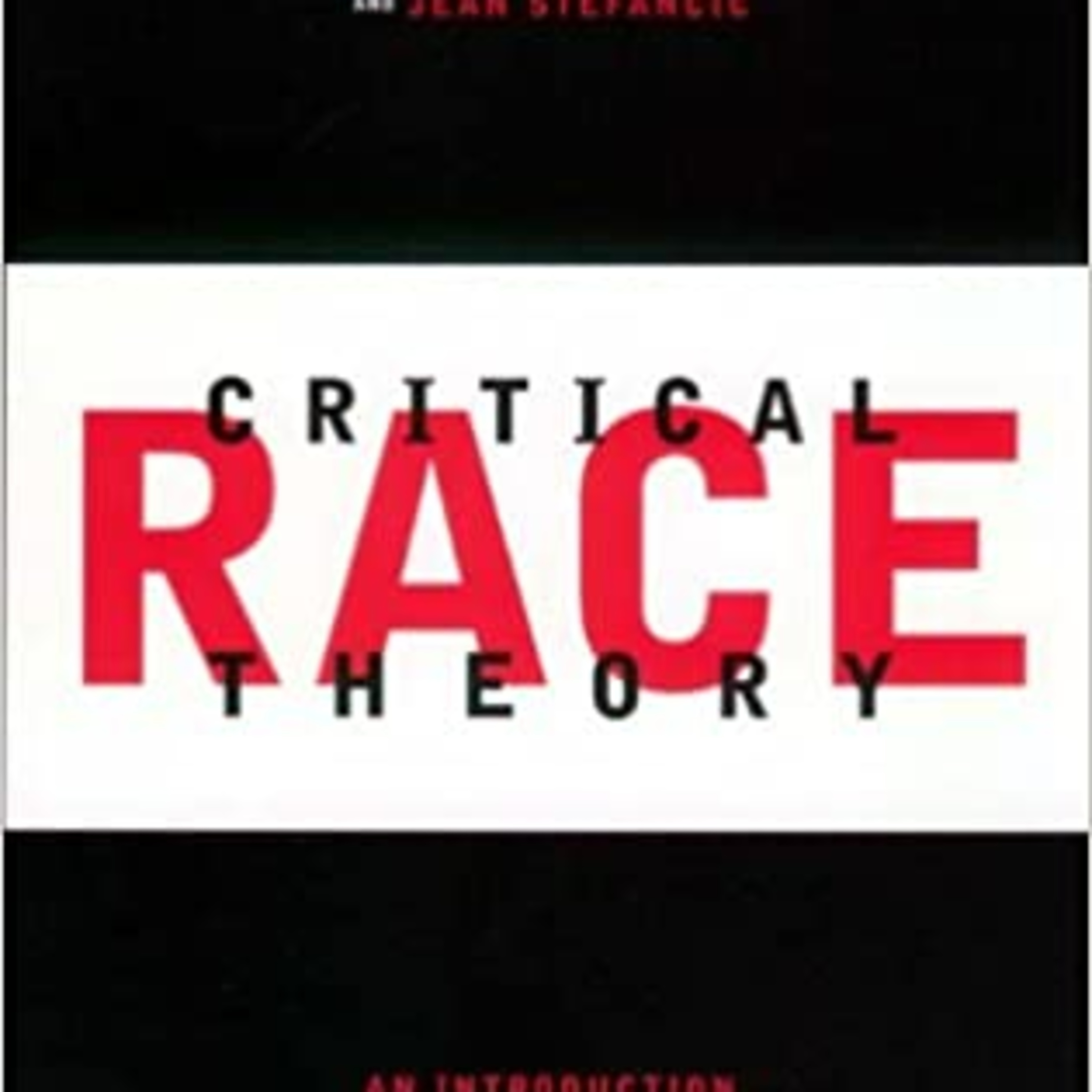 Critical Race Theory, Part 1: Just the Facts episode artwork