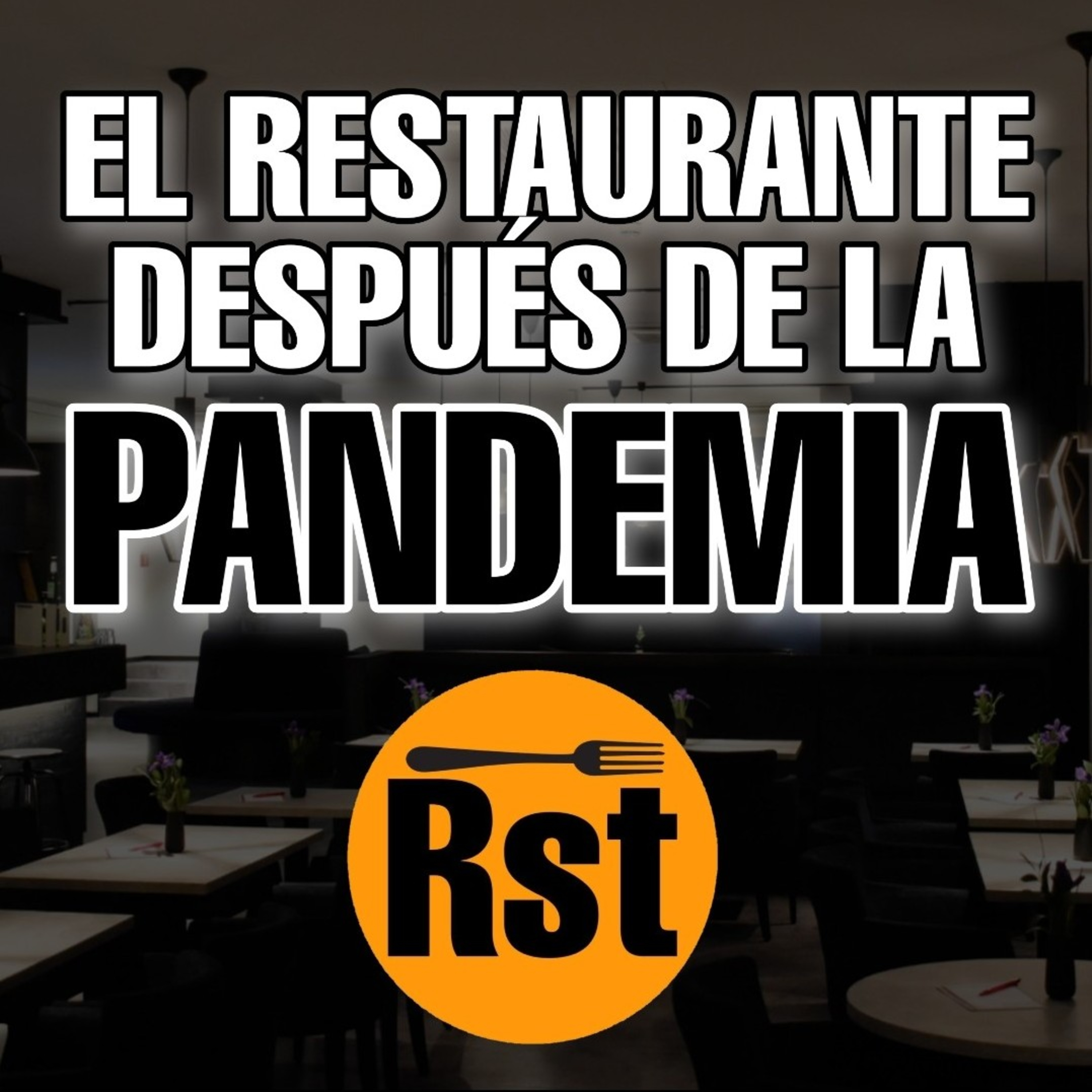 El restaurante después de la pandemia (spot) episode artwork