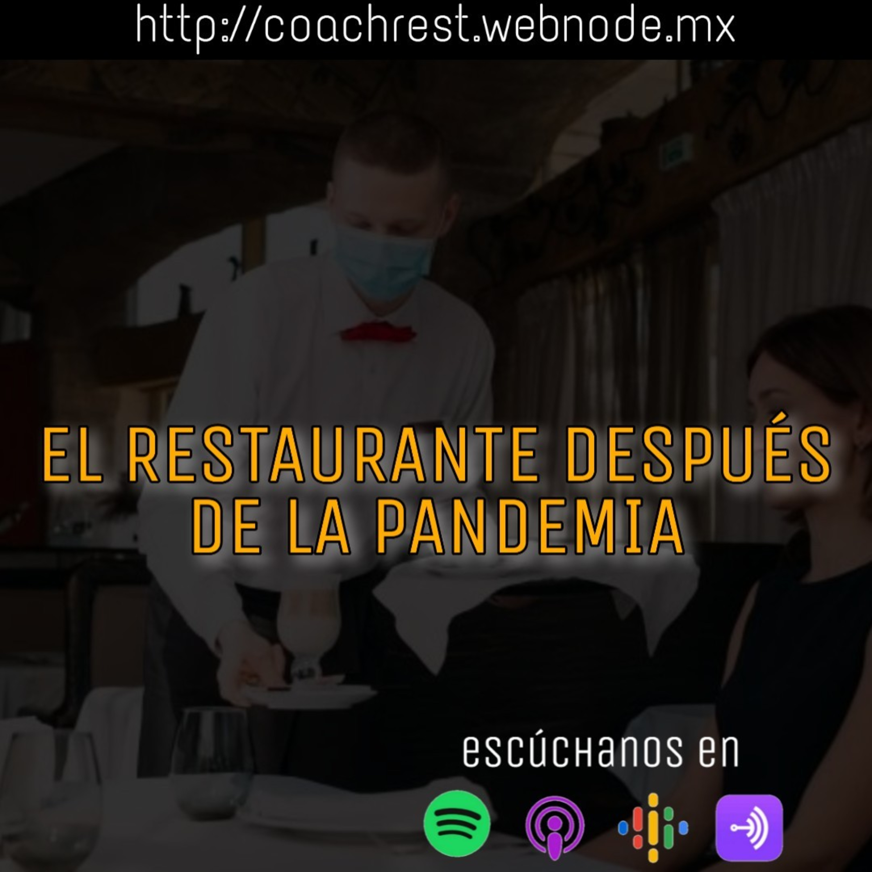 El Restaurante después de la Pandemia episode artwork
