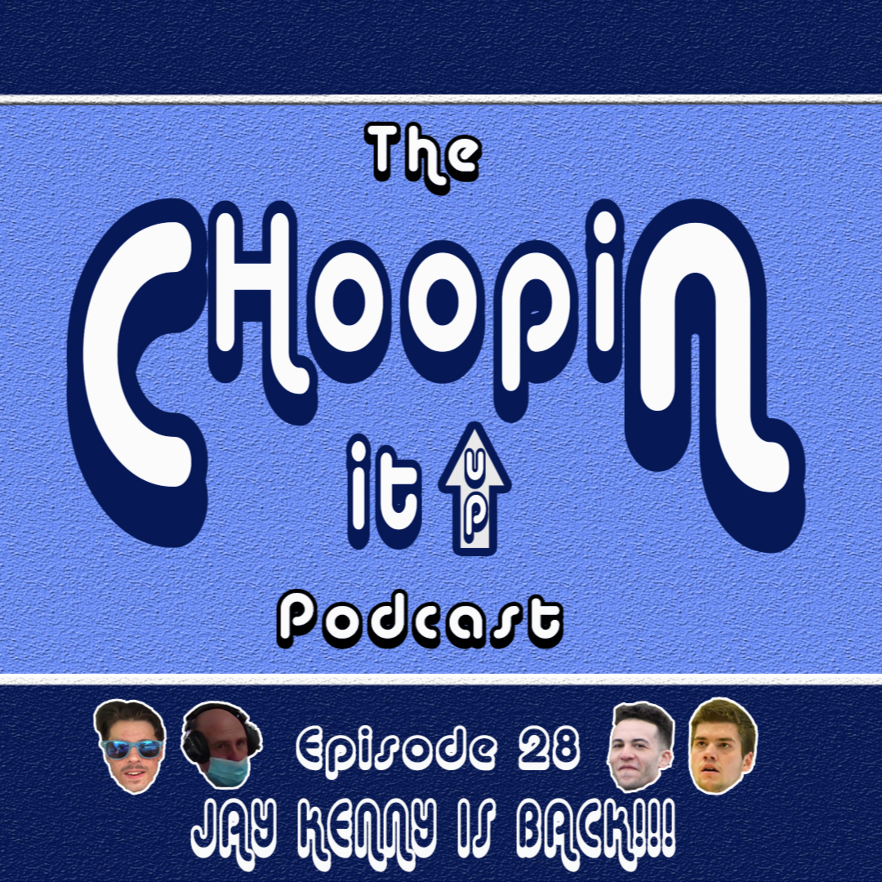 The CHoopin It Up Podcast