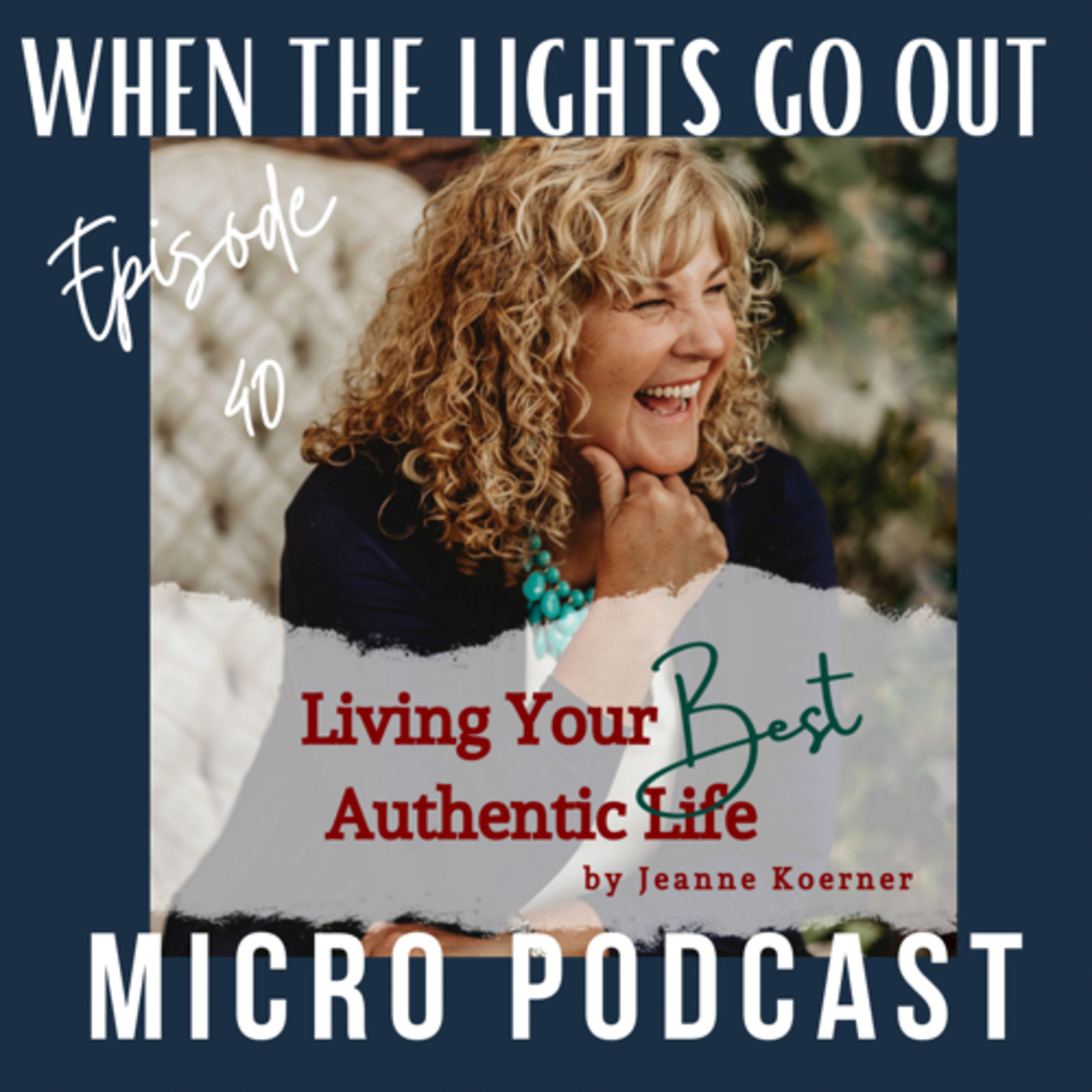 Living Your Best Authentic Life