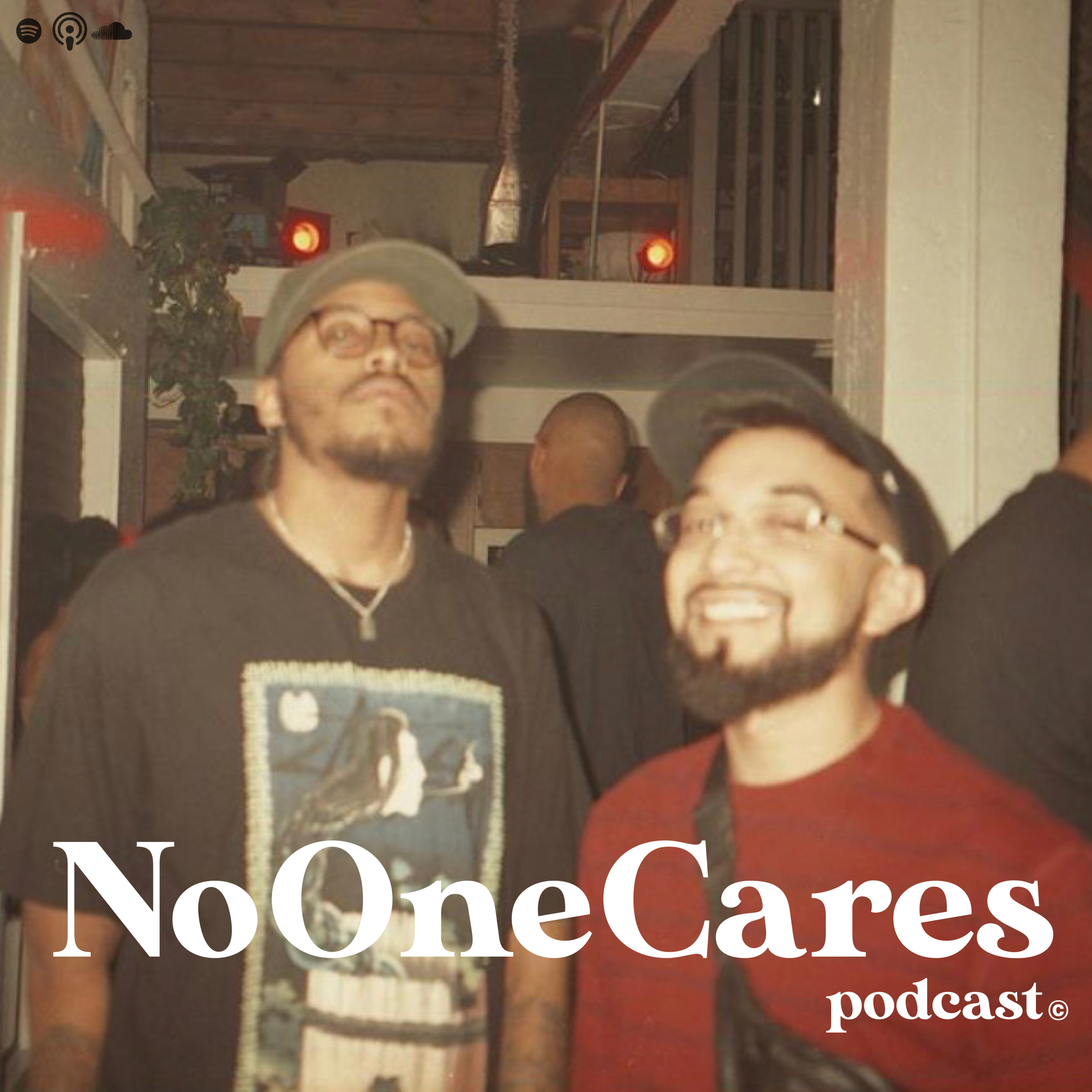 NoOneCares Podcast