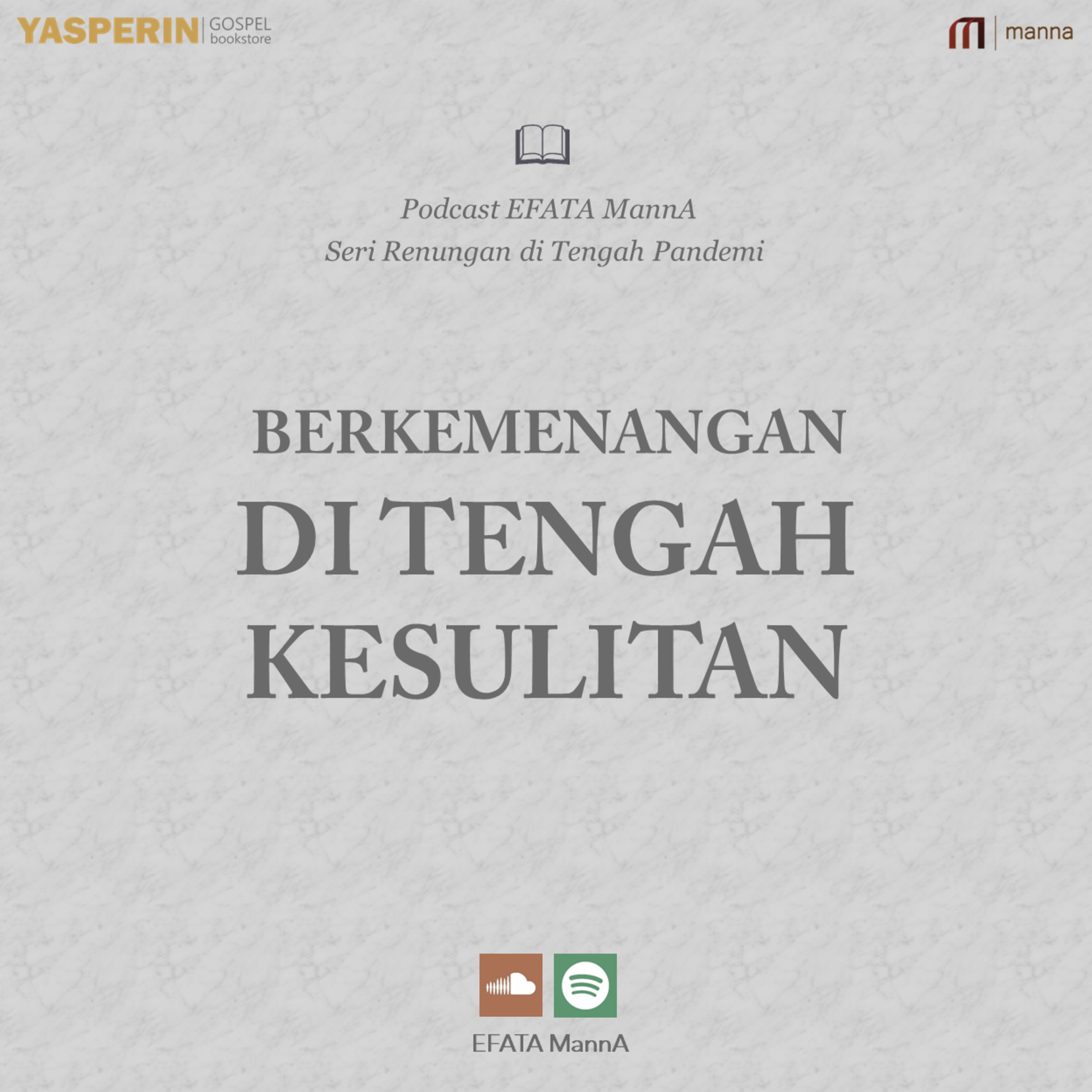 Seri Renungan di Tengah Pandemi #2 - Berkemenangan di Tengah Kesulitan episode artwork